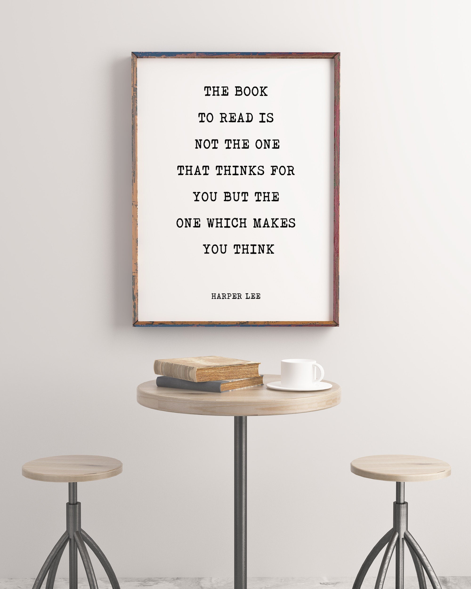 The Book to Read Harper Lee Inspirational Print, To Kill a Mockingbird , Inspiring book lover gift, Minimalist poster Unframed - BookQuoteDecor