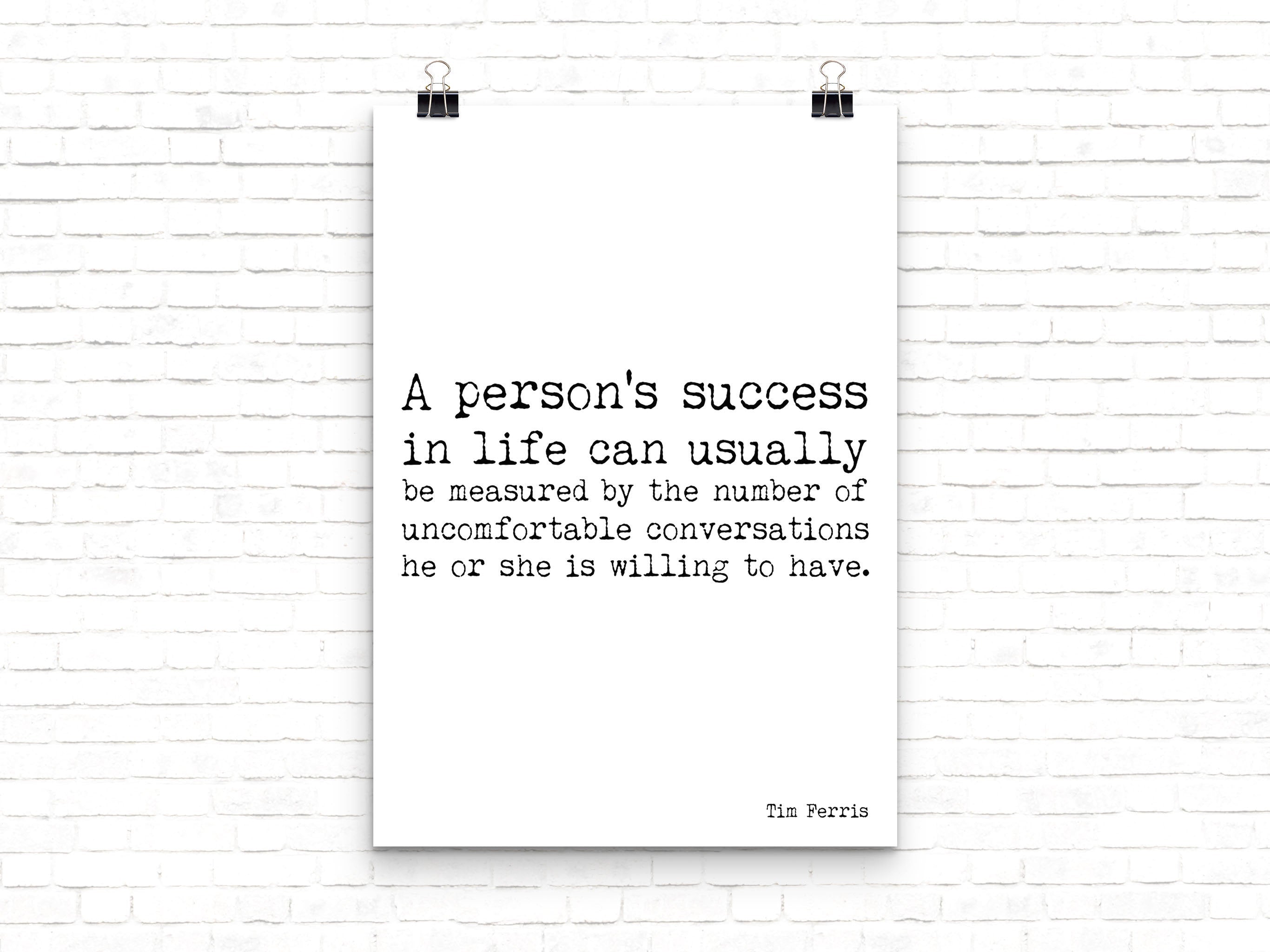 Tim Ferris Success Quote Print, Black & White Motivation Print, Inspirational Poster for Office Wall Art Unframed - BookQuoteDecor