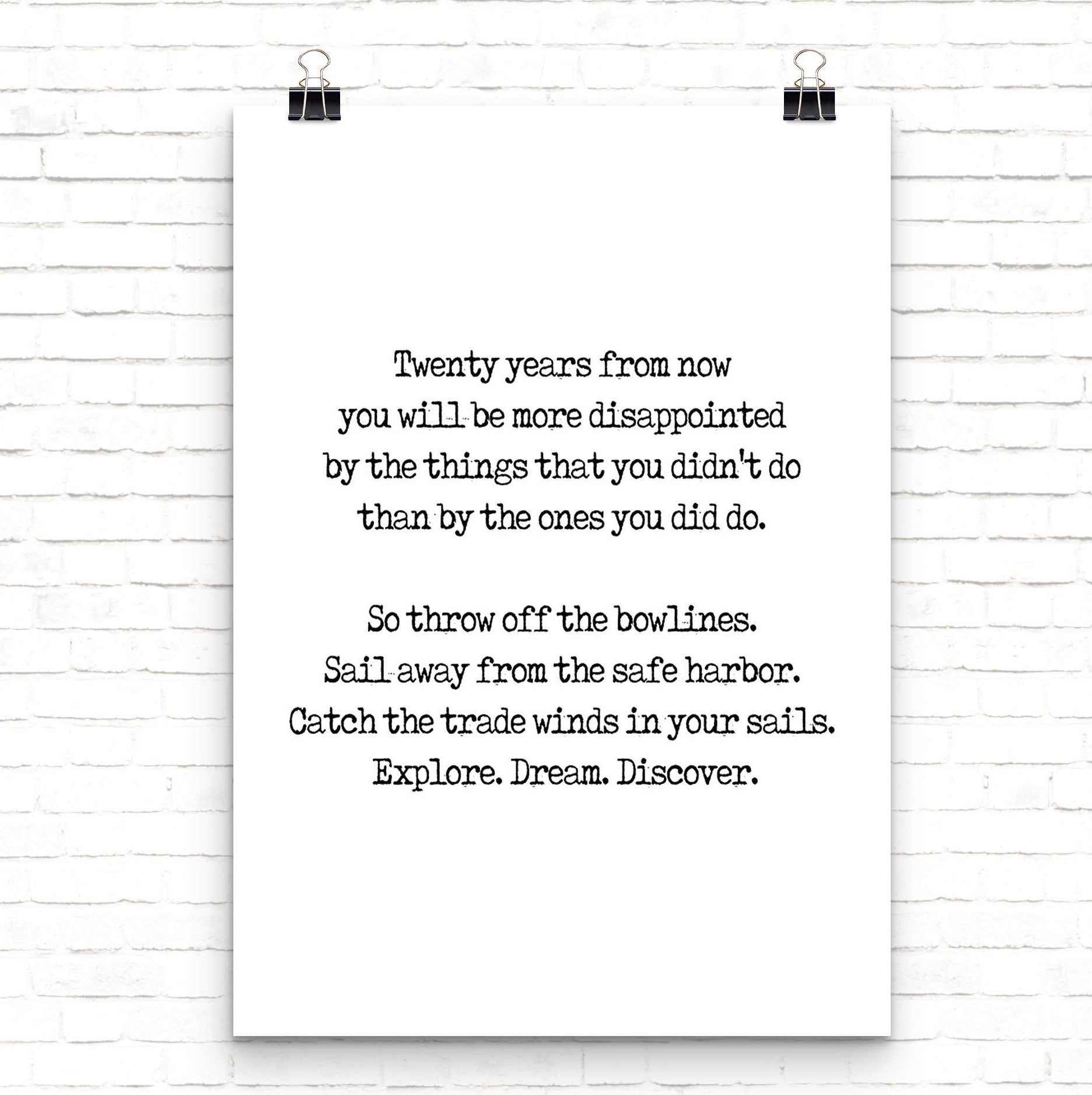 Twenty Years From Now Travel Decor Inspirational Quote Print, Explore Dream Discover Mark Twain Unframed Print - BookQuoteDecor