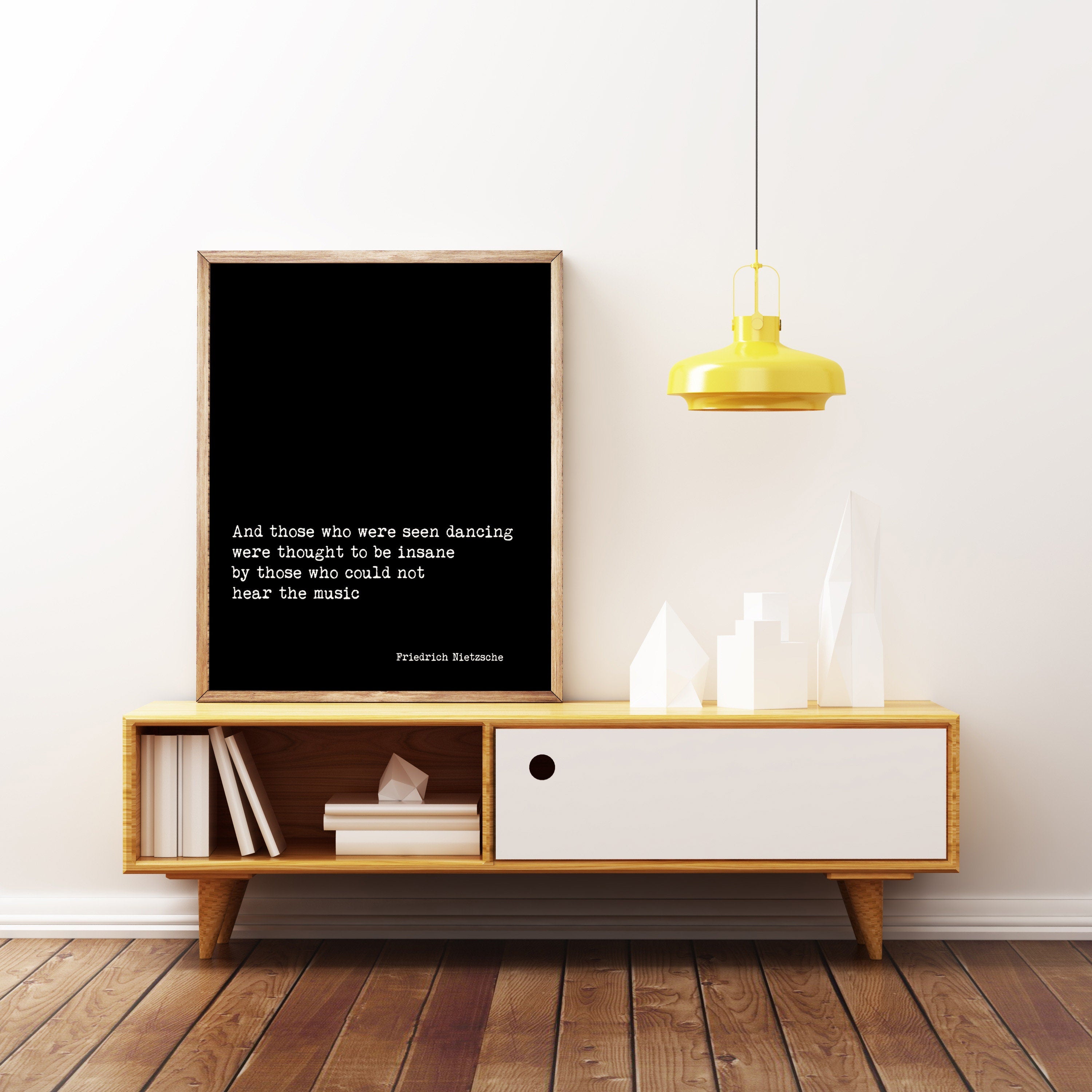 Friedrich Nietzsche Quote Print, And Those Who Were Seen Dancing Print