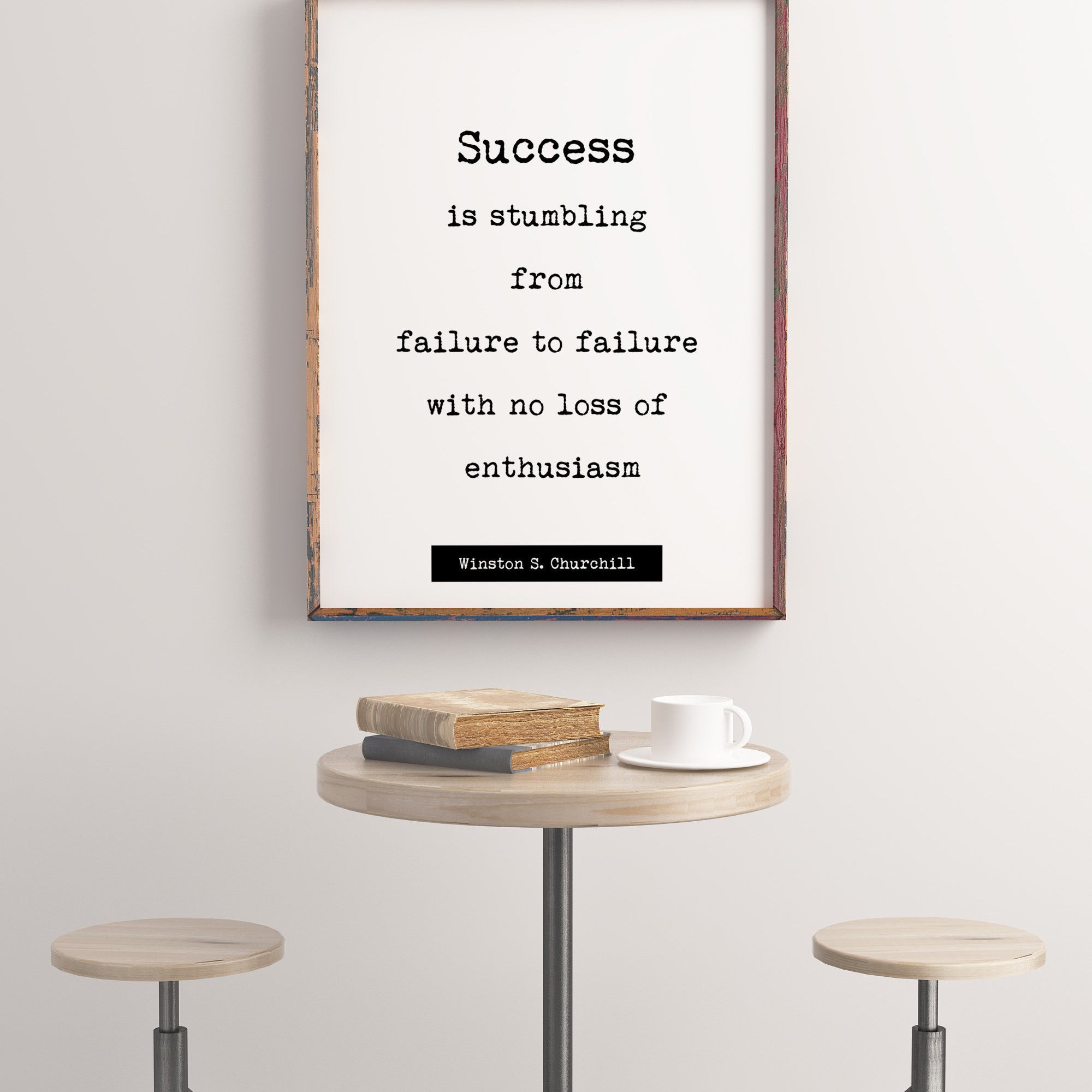 Winston Churchill  Quote Print, Success is stumbling from failure to failure. Life Quote Modern Minimalist Art Inspirational, Unframed art - BookQuoteDecor