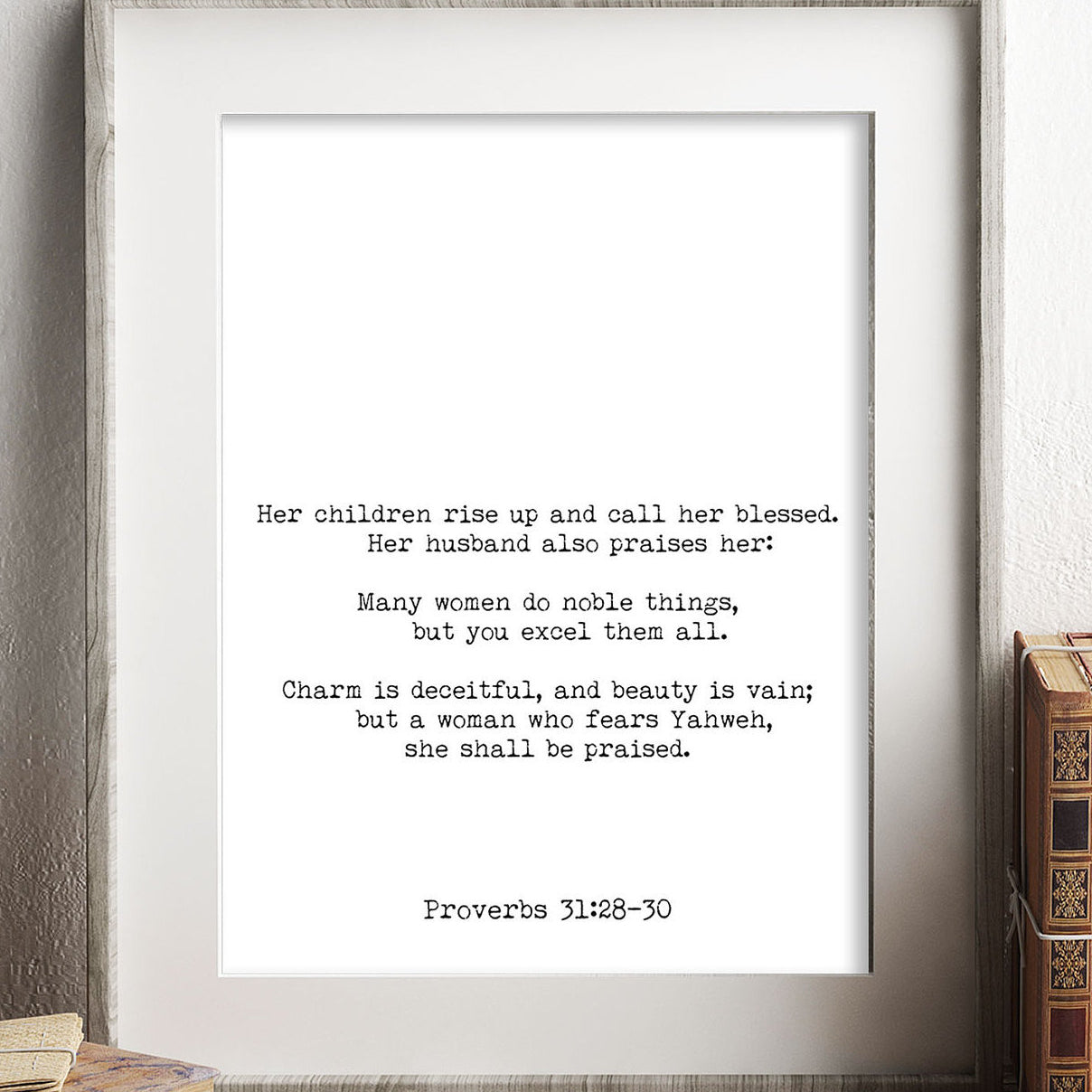 Proverbs 31:28-30 Bible Verse Print, Inspirational Gift Wall Art in Black & White, Scripture Art for Mothers, Husband Blesses Her Unframed - BookQuoteDecor