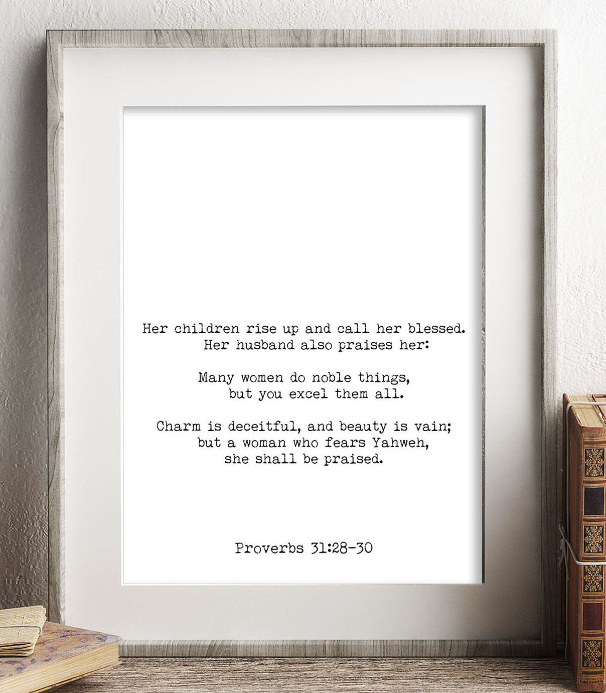 Proverbs 31:28-30 Bible Verse Print, Inspirational Gift Wall Art in Black & White, Scripture Art for Mothers, Husband Blesses Her Unframed - BookQuoteDecor