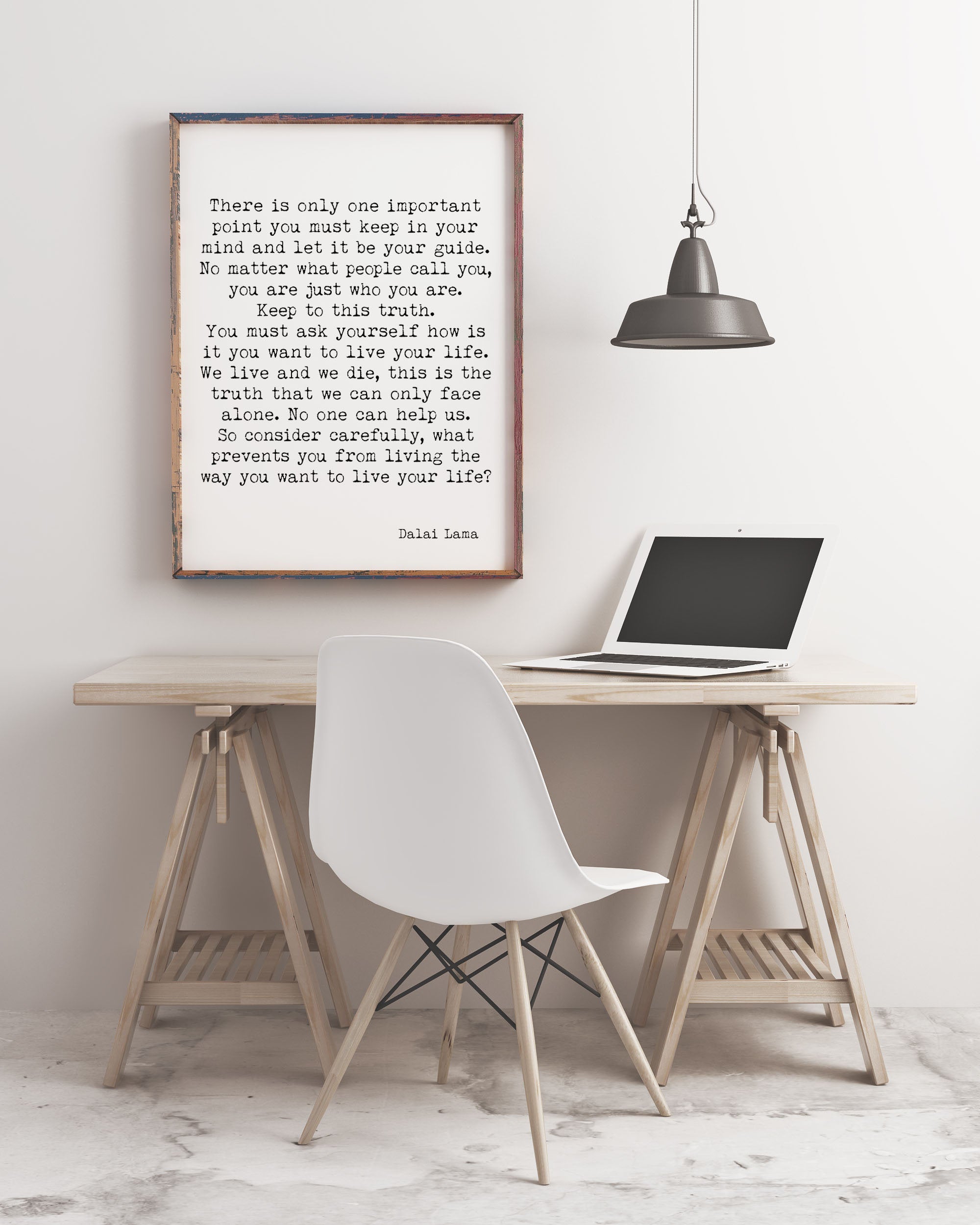 Dalai Lama Inspirational Unframed Quote Print in Black & White, What prevents you from living the way you want to live your life?