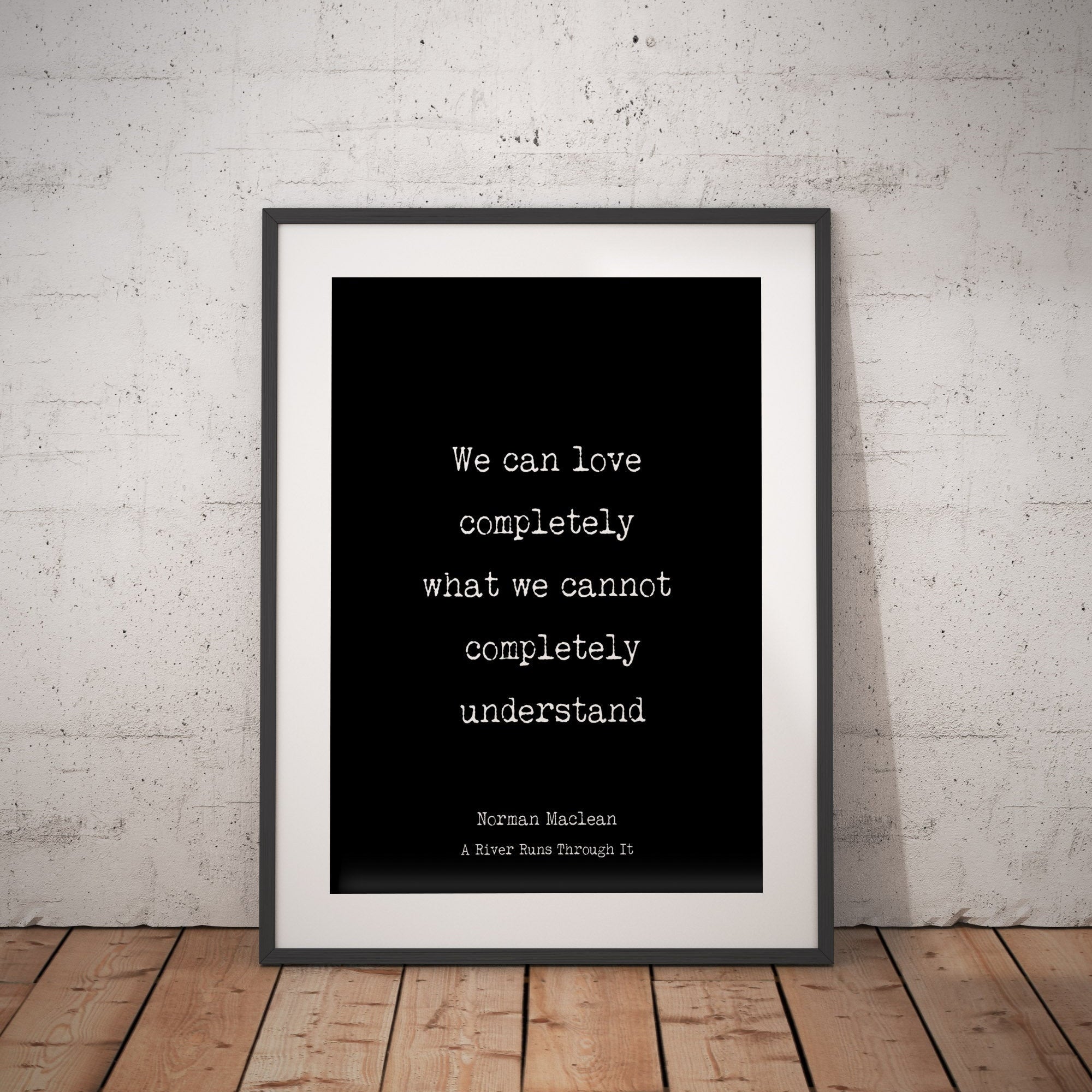 Norman Maclean Love Quote Print - BookQuoteDecor