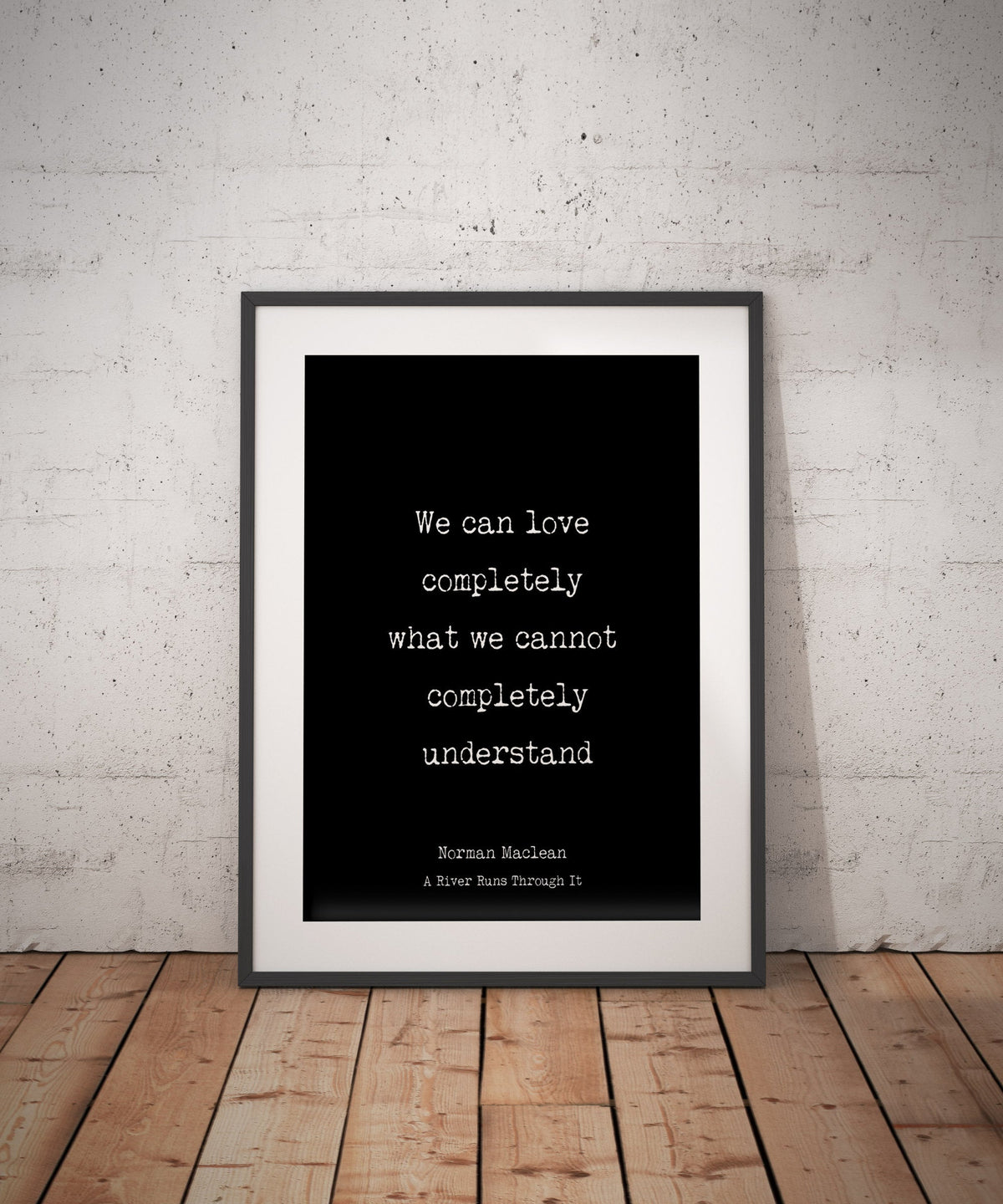Norman Maclean Love Quote Print - BookQuoteDecor