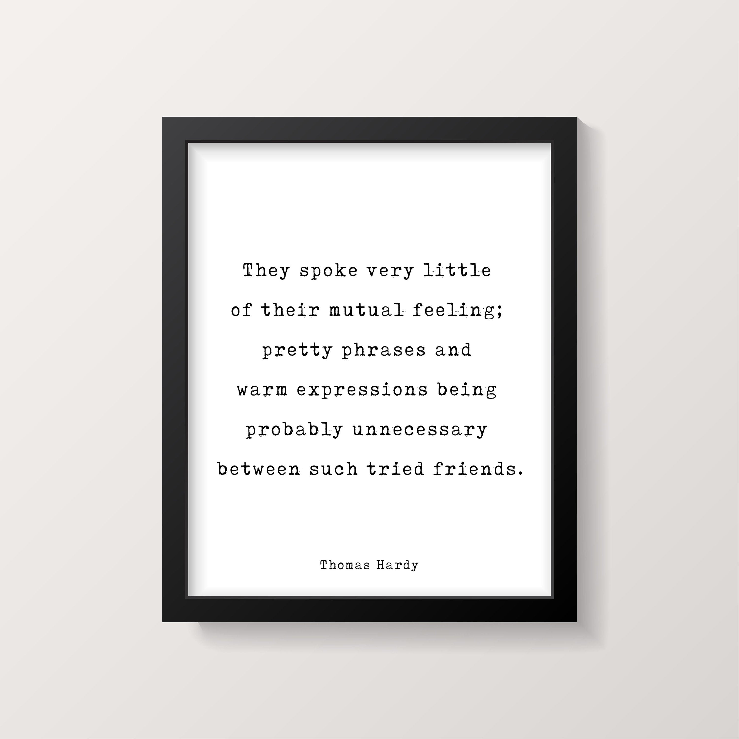 Thomas Hardy Friendship Quote Print, Far From the Madding Crowd, Minimalist Black & White Art Unframed - BookQuoteDecor