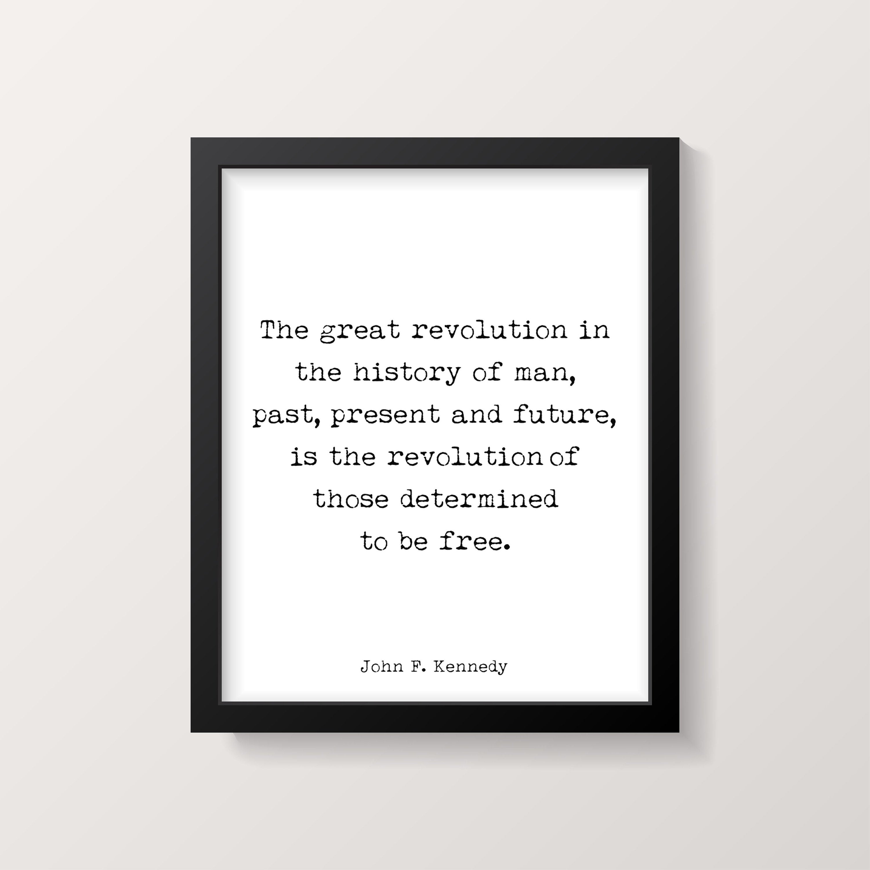 John F. Kennedy Print Determined to be Free - BookQuoteDecor