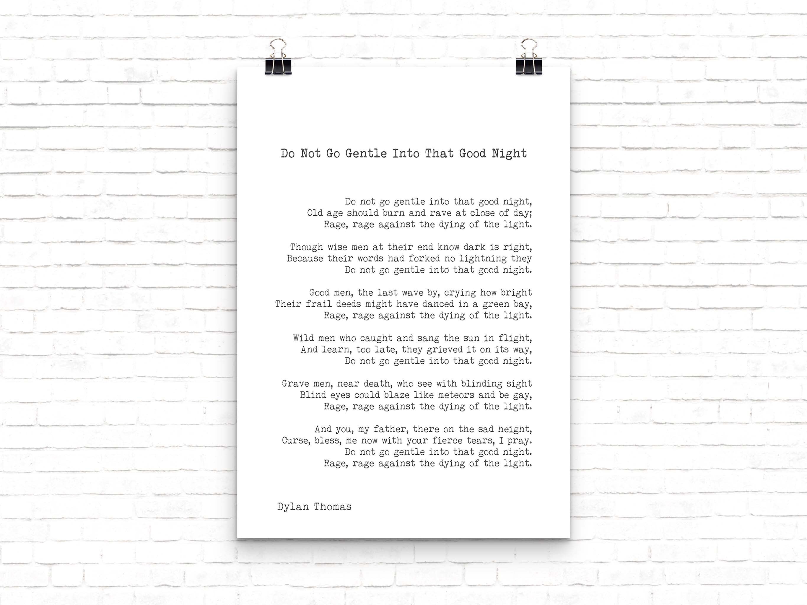 Dylan Thomas Poem Print, Do Not Go Gentle Into That Good Night Poetry Poster in Black & White for Home Wall Decor