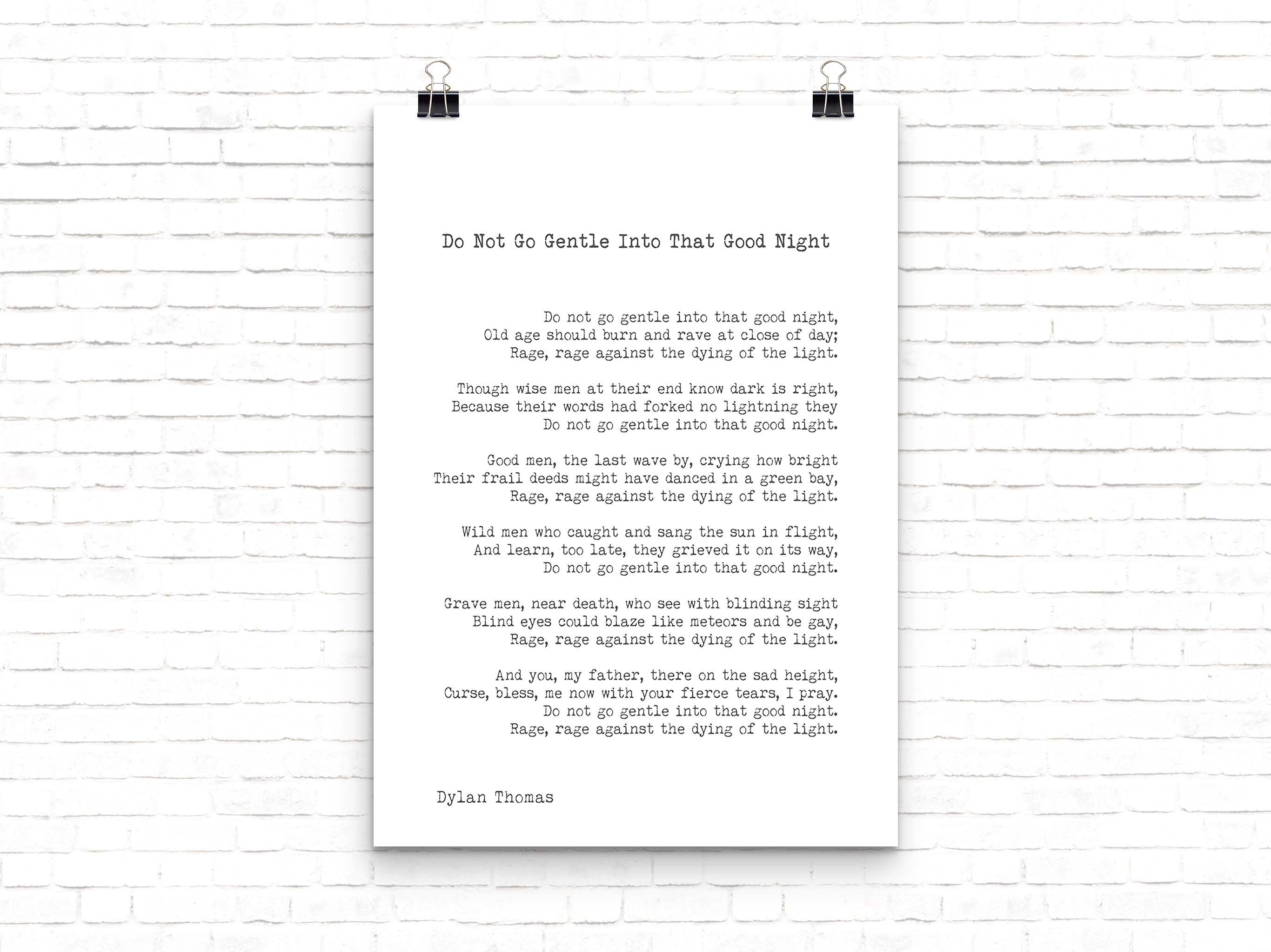 PRINTABLE Dylan Thomas Poem Print, Do Not Go Gentle Into That Good Night Poetry Poster Home Wall Decor