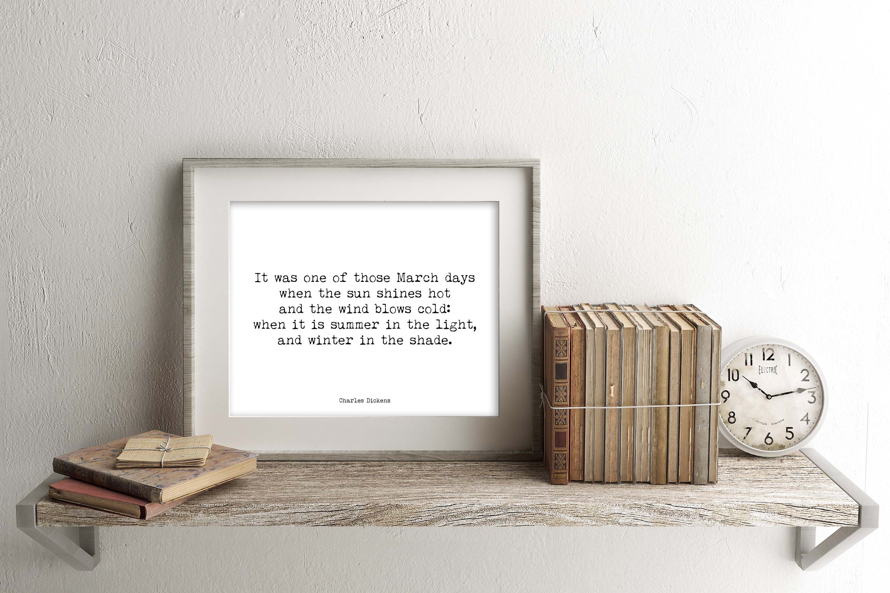 Charles Dickens Quote Print Wall Art from Great Expectations, Black & White unframed Art Print