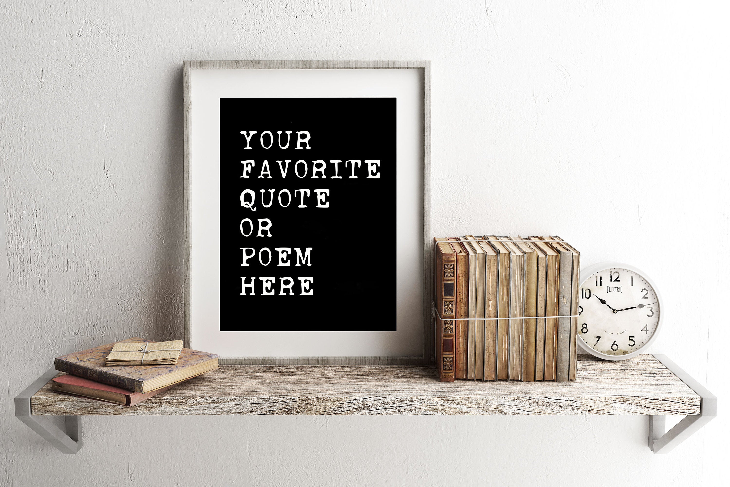 Quote Custom Poster, Custom Quote Print, Quote Custom Art, Personalized Gift, 8x10 11x14 16x20 24x36 black and white art print - BookQuoteDecor
