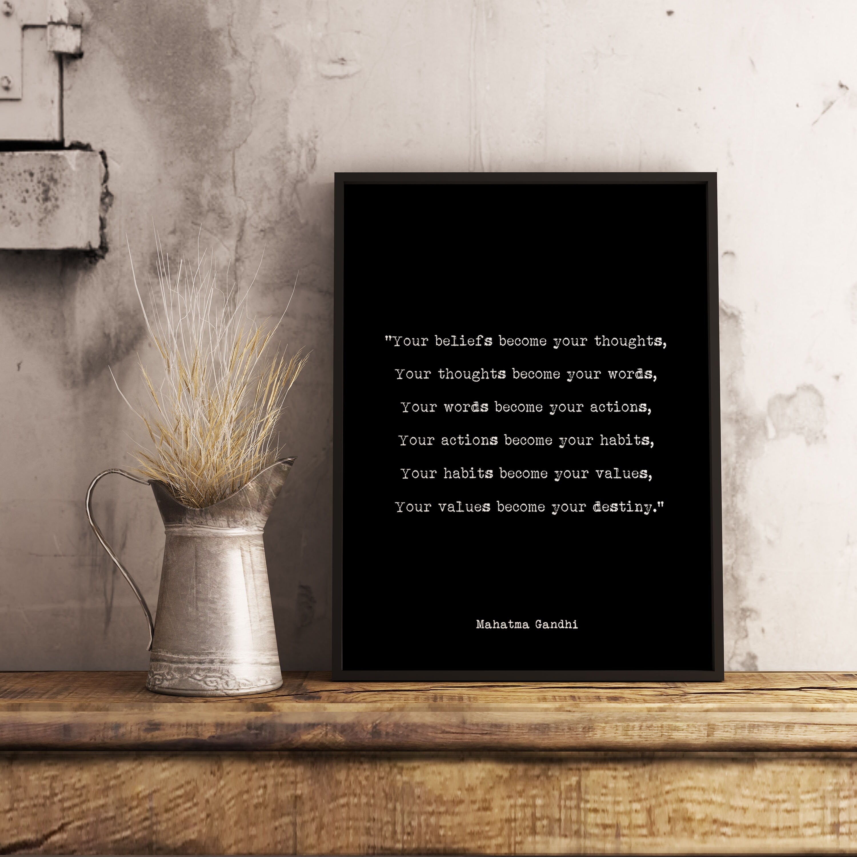 Mahatma Gandhi Your Beliefs Become Your Thoughts Quote Print, Life Quote Inspirational Print Black & White for Office Wall Art or Home Decor