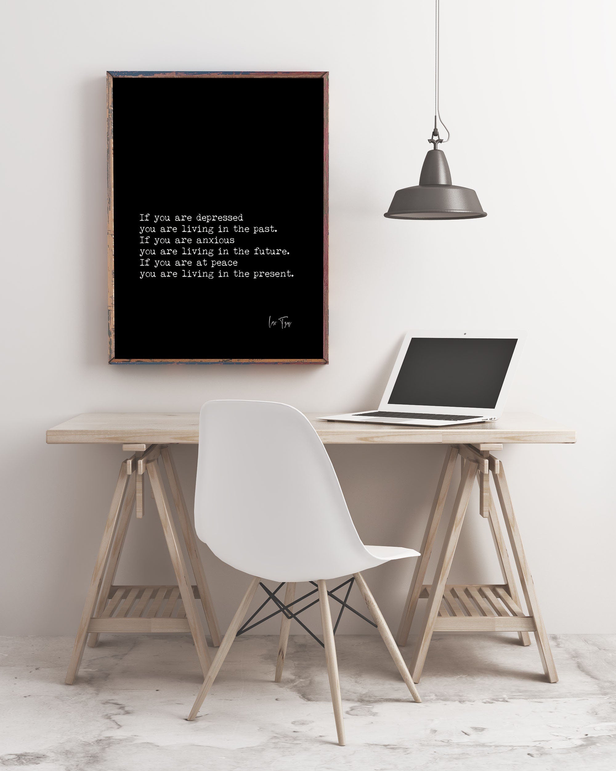 Lao Tzu Peace Wall Art Prints in Black and White - If You Are At Peace You Are Living In The Present - Unframed or Framed Art