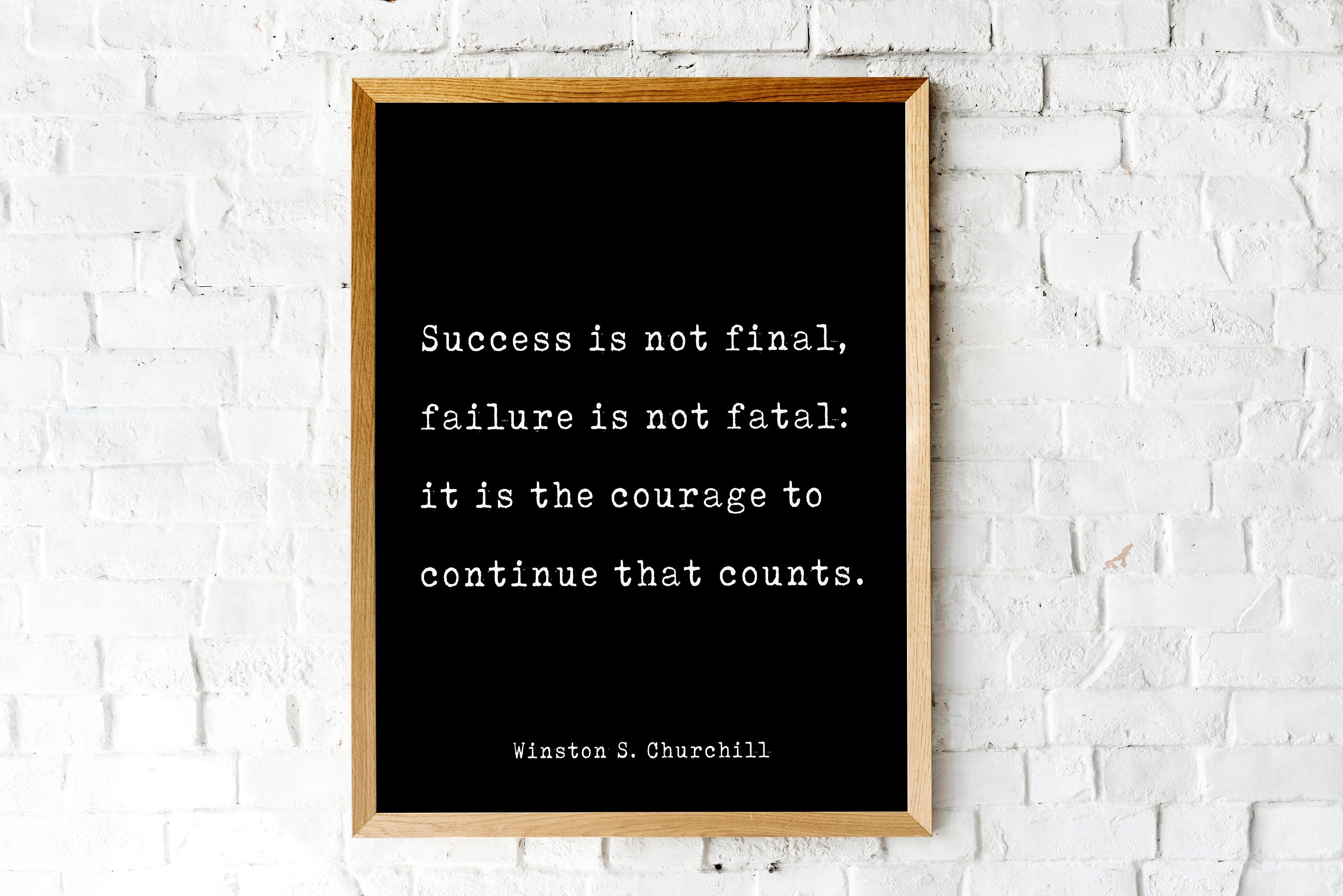 Winston Churchill Quote Print, Success Is Not Final, Failure Is Not Fatal Life Quote Modern Minimalist Art Inspirational
