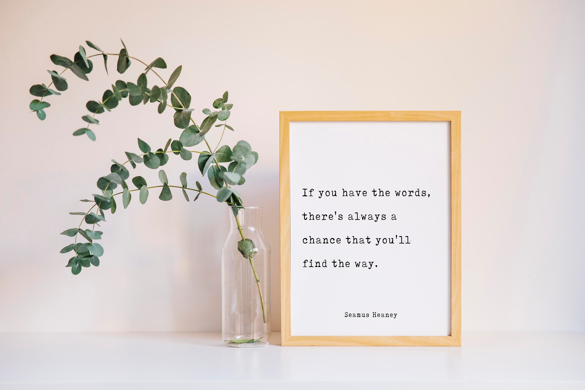 Seamus Heaney Life Quote Modern Minimalist Art Inspirational Print, Black & White Office Decor, Scandinavian Style Contemporary Unframed - BookQuoteDecor