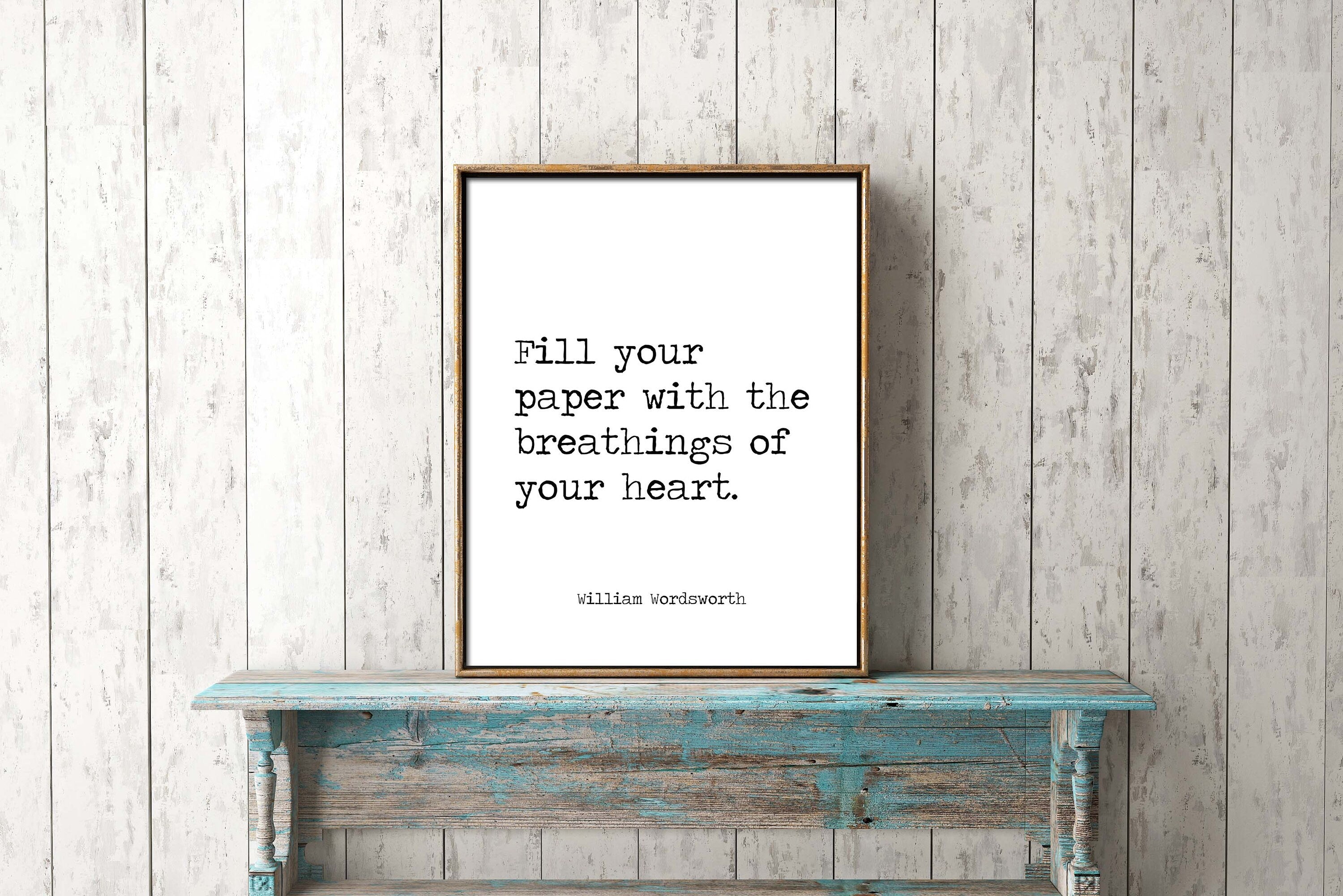 Fill Your Paper Art Print, William Wordsworth Poetry in Black and White