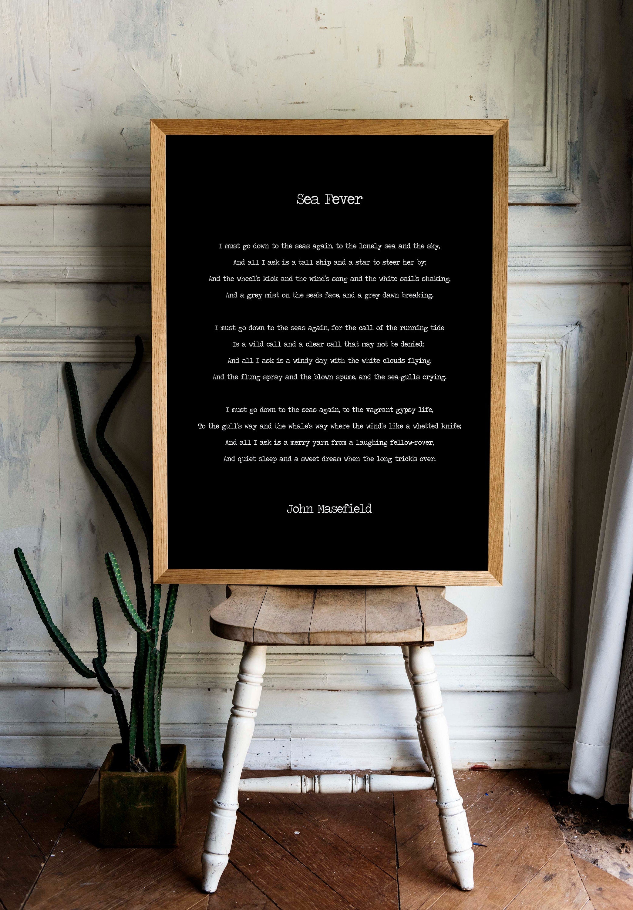 Sea Fever Poem by John Masefield, I Must Go Down To The Seas Again Poetry Art Print