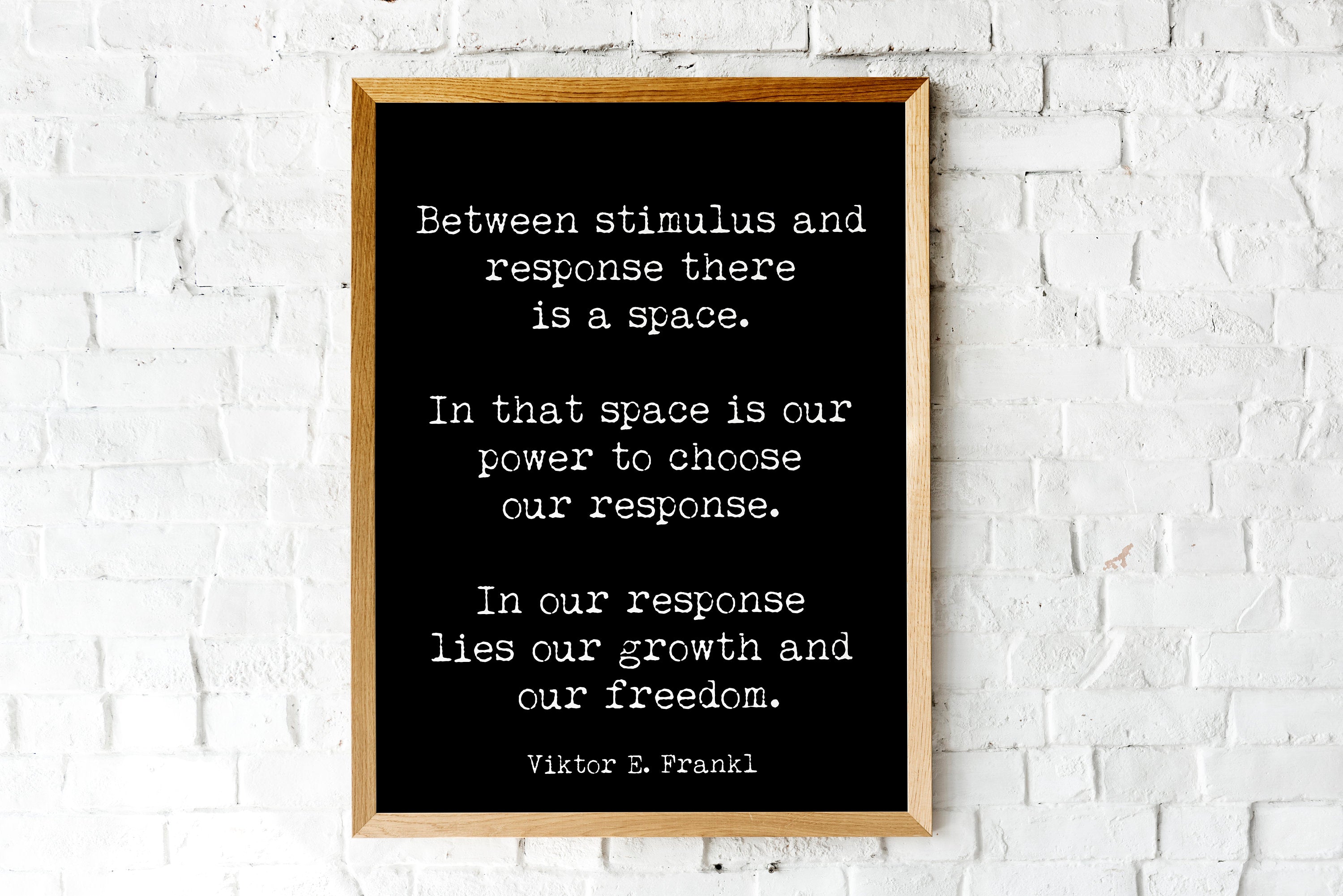 Viktor Frankl Quote Print, Between Stimulus And Response There Is A Space Wall Art Print, Philosophy Art Print, Unframed - BookQuoteDecor