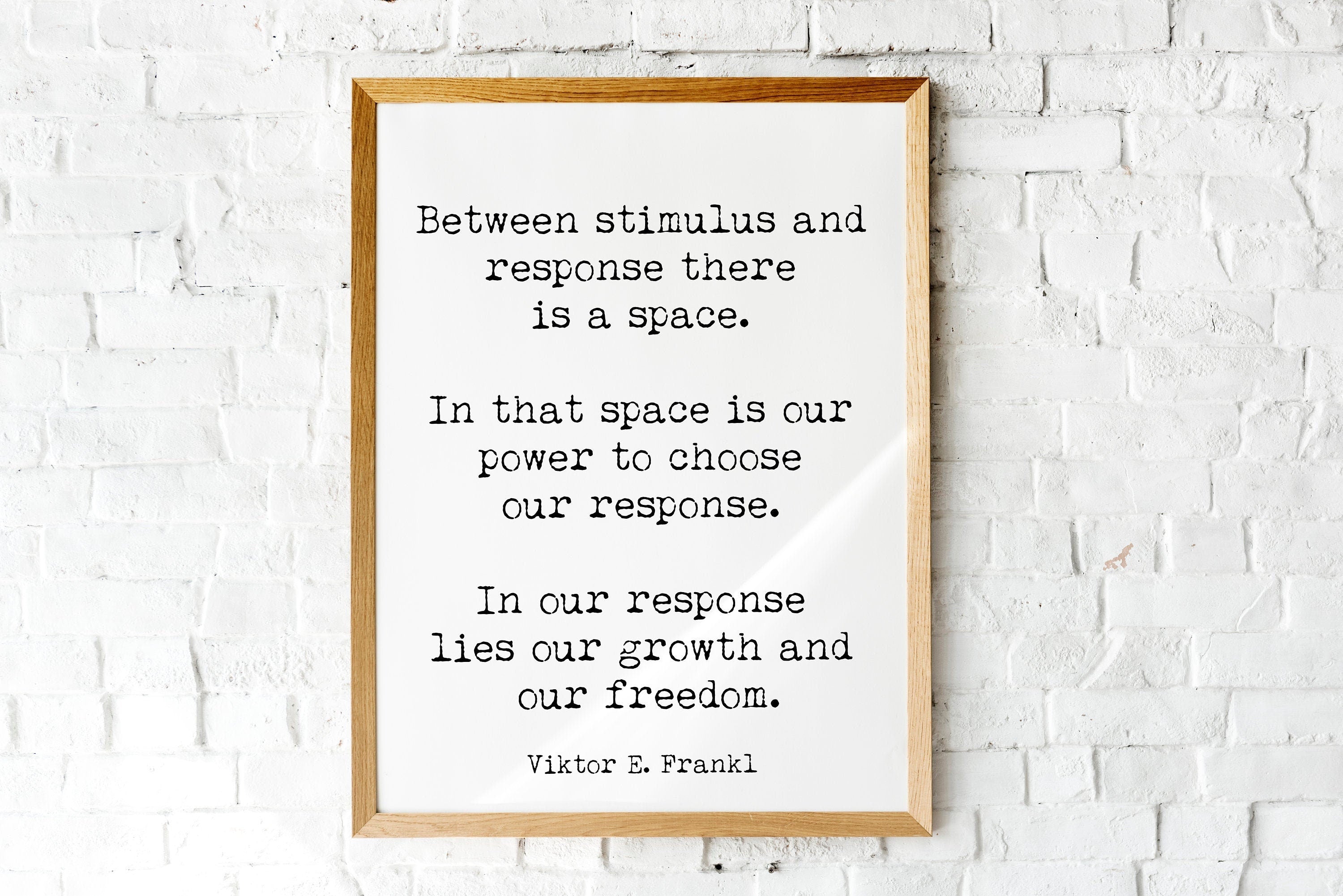 Viktor Frankl Quote Print, Between Stimulus And Response There Is A Space Wall Art Print