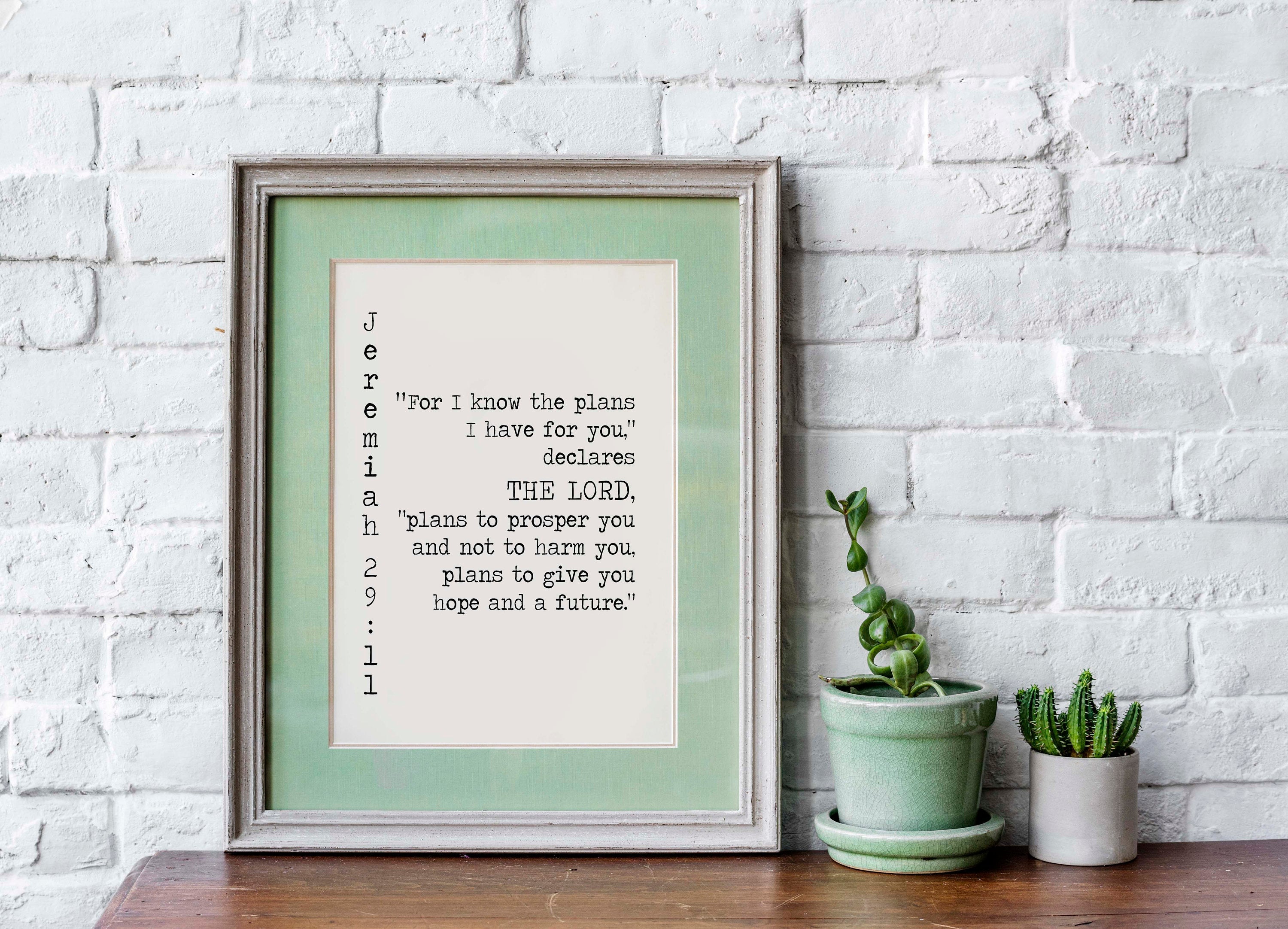 Jeremiah 29:11 Print Give you Hope and a Future - BookQuoteDecor