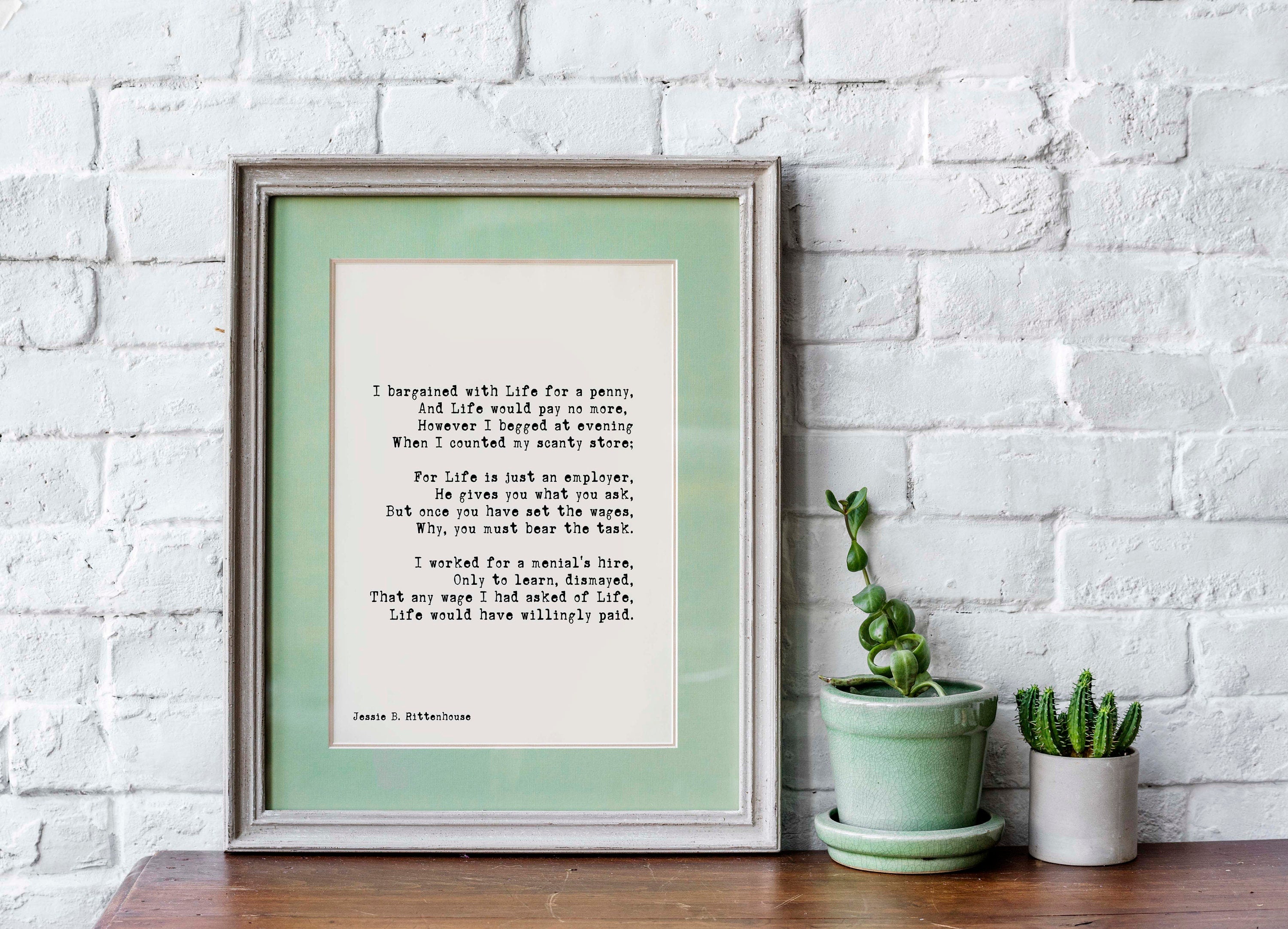 I Bargained With Life For a Penny Poem Motivational Poster Positive Wall Art, Unframed / Framed Large Wall Art Quote Print in Black & White