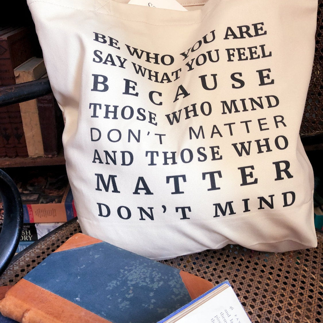 Be Who You Are Organic Cotton Tote Bag - BookQuoteDecor