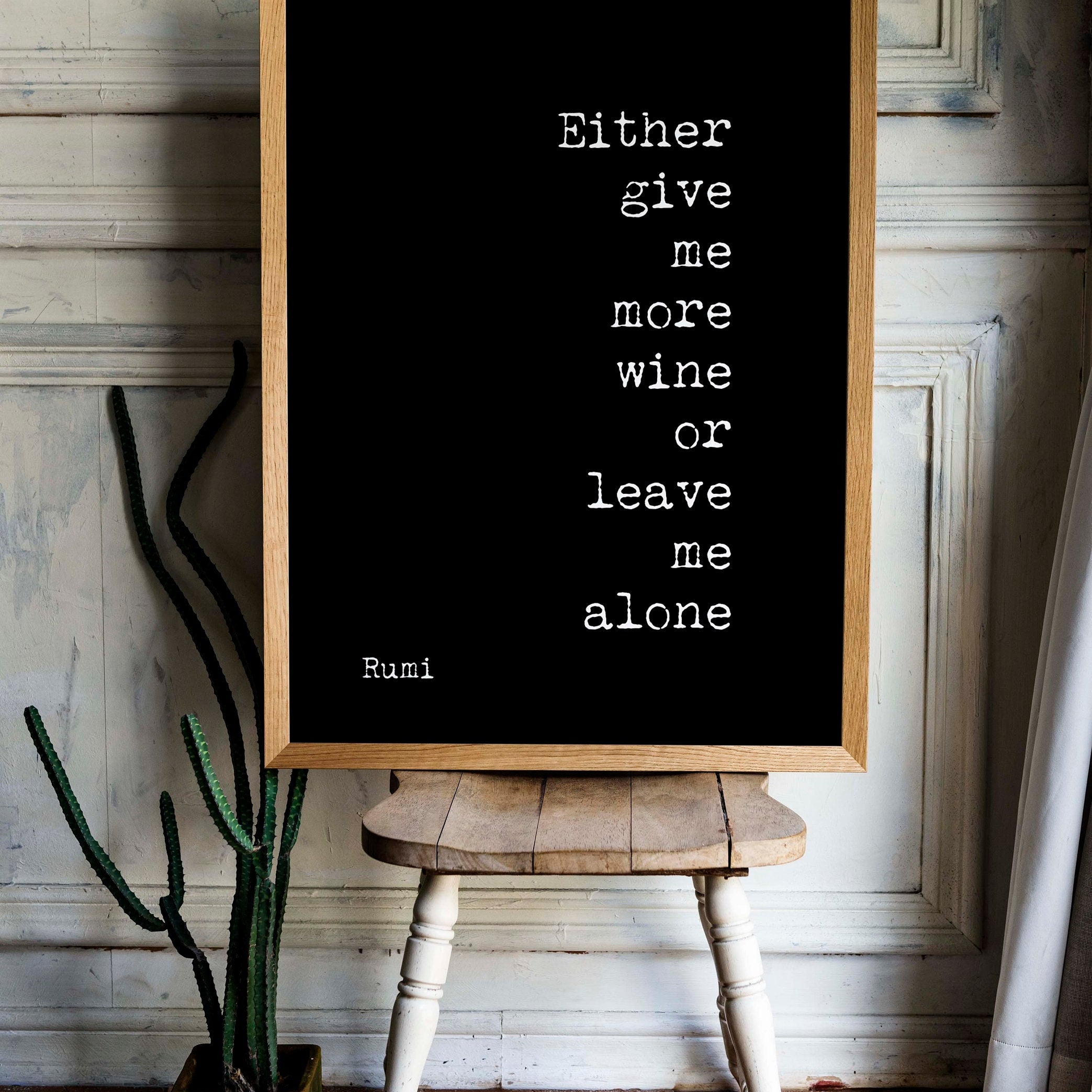 Give Me More Wine Rumi Quote Print in Black And White For Dining Room Wall Art Or Kitchen Wall Decor, Unframed