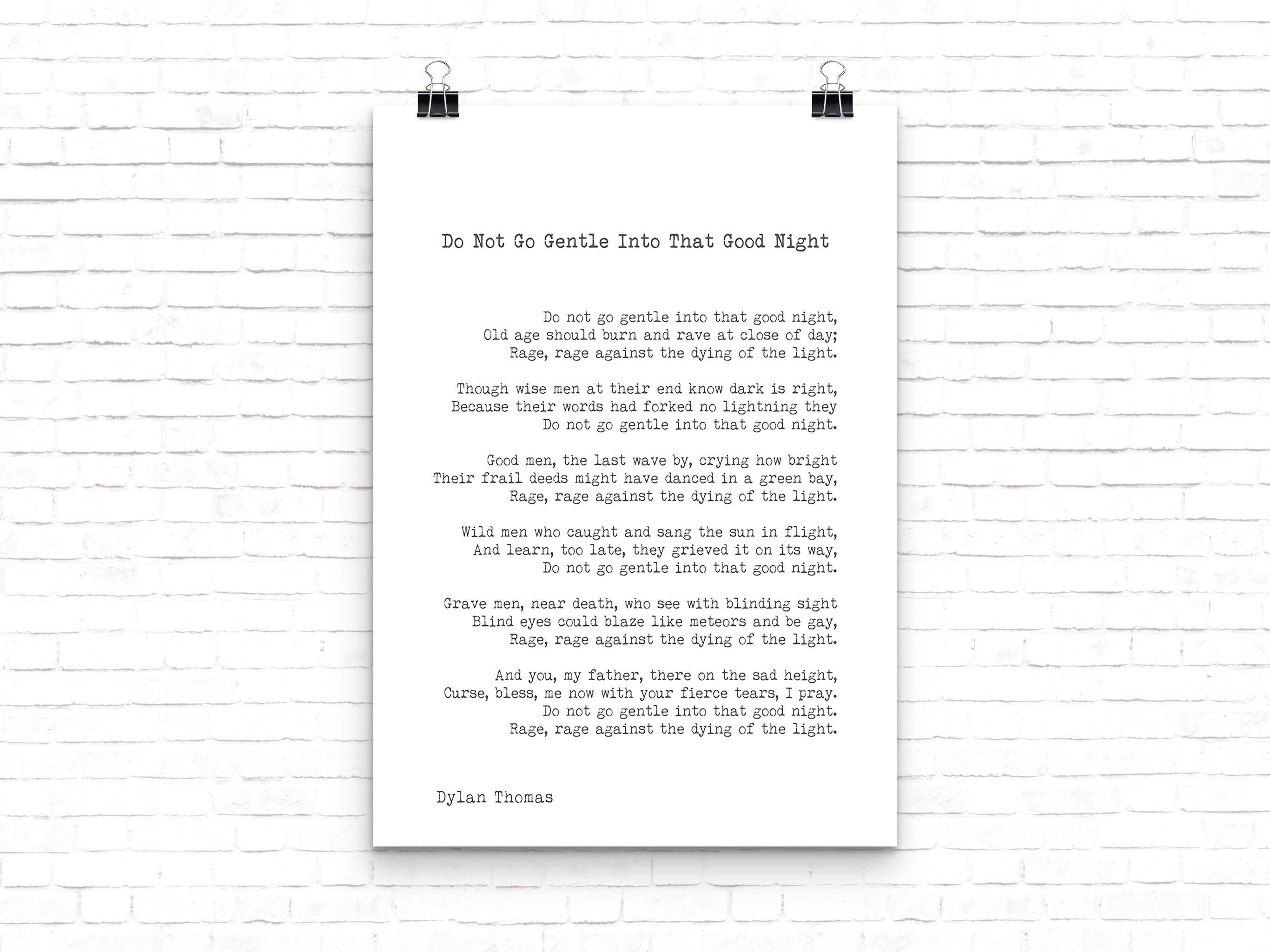 Large Dylan Thomas Poem Print, Do Not Go Gentle Poetry Poster unframed in Black & White for Home Wall Decor