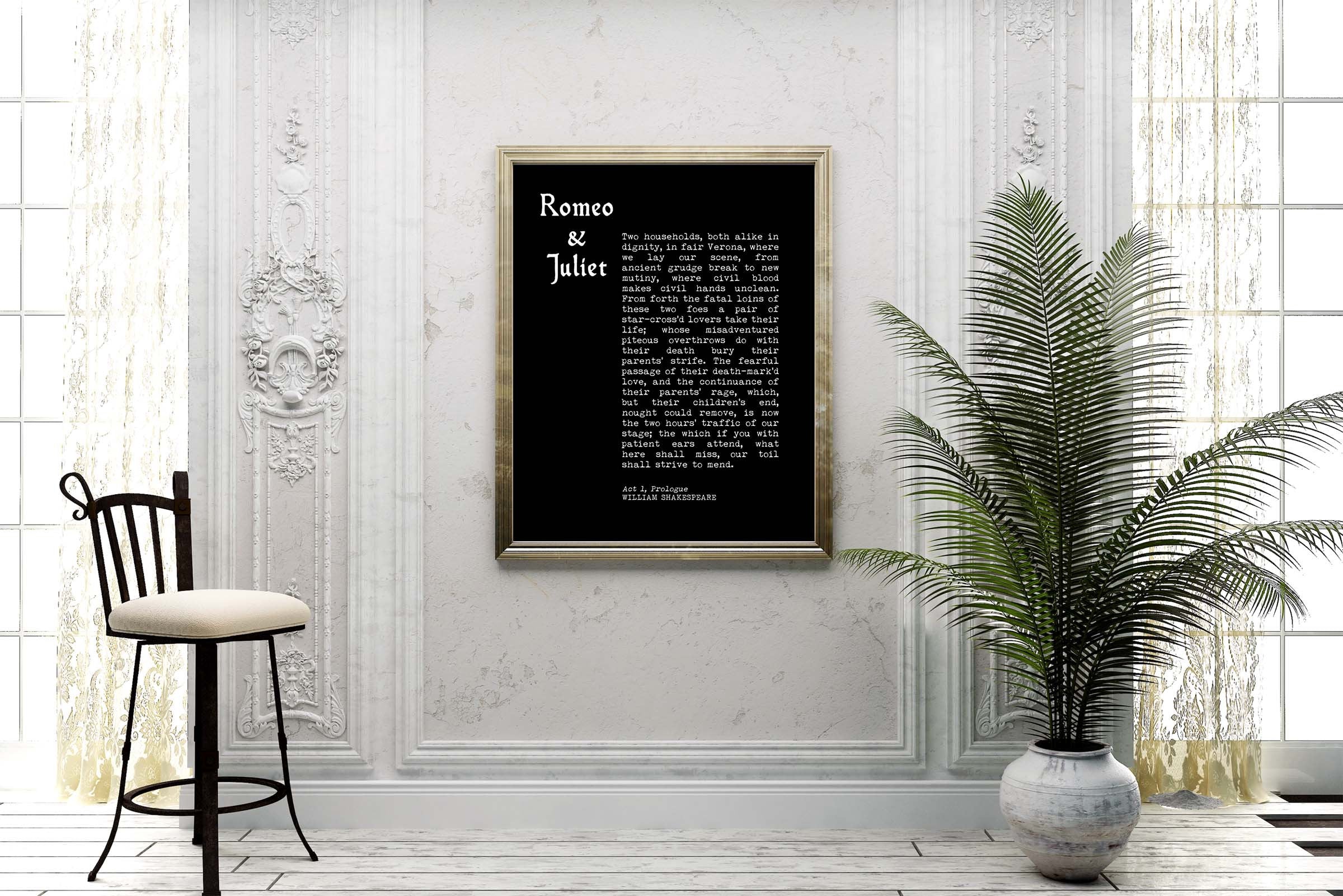 Romeo and Juliet Prologue Print, William Shakespeare Black & White Wall Art Prints, Shakespeare Quote Love Print Unframed - BookQuoteDecor