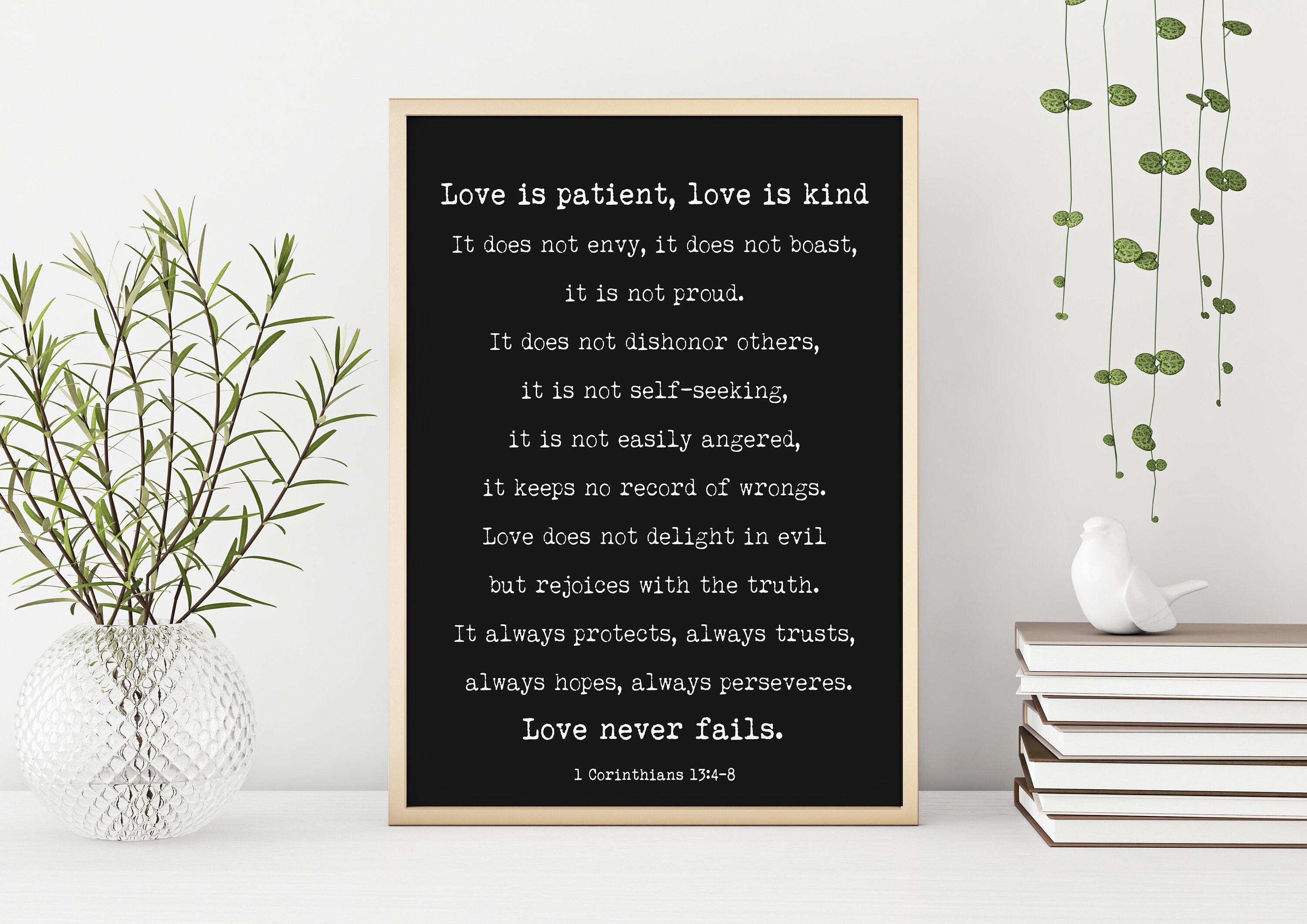 Corinthians 13 Quote Print, Love is Patient Love Never Fails Wall Art Print in Black & White