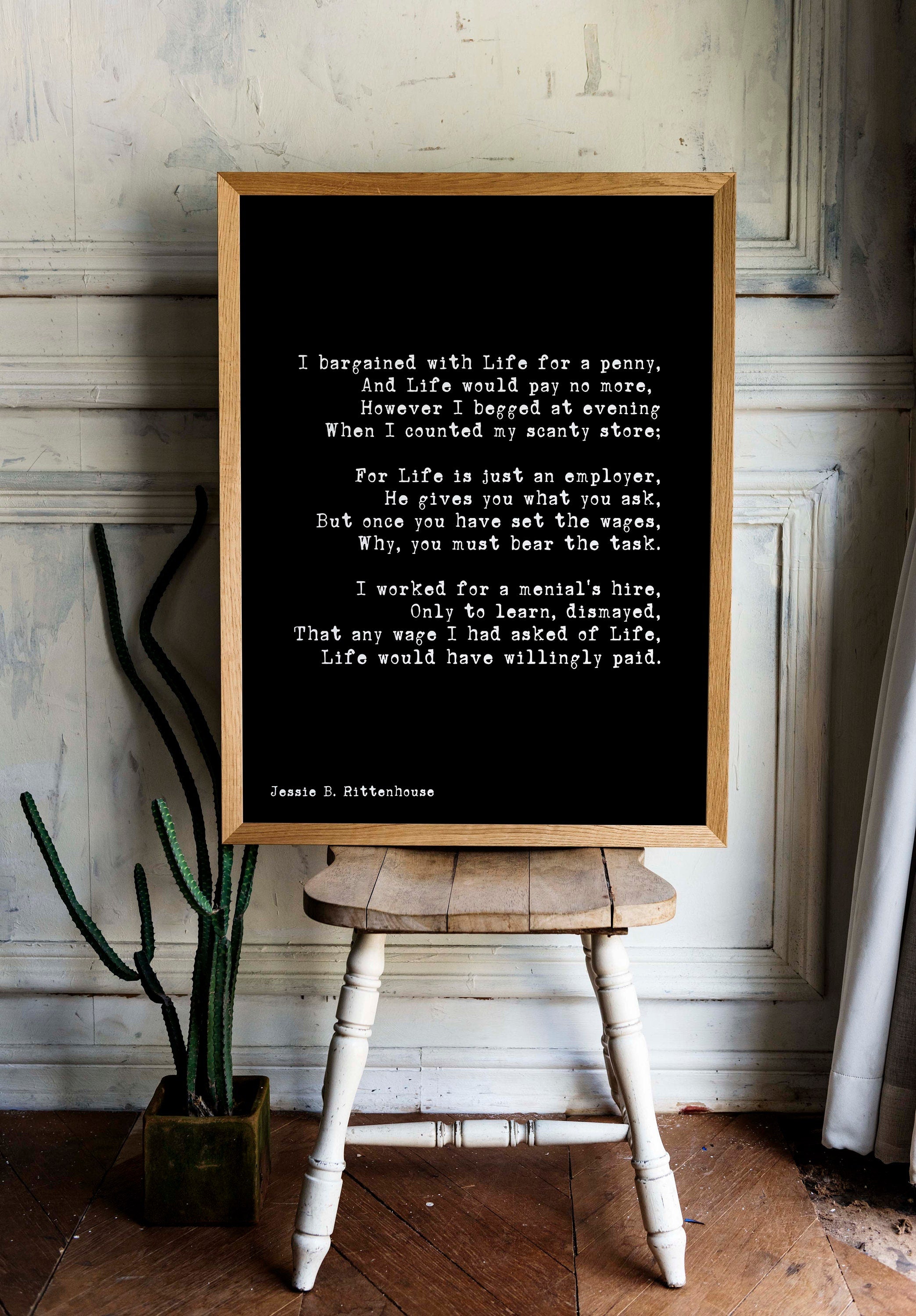 I Bargained With Life For a Penny Poem Motivational Poster Positive Wall Art, Unframed / Framed Large Wall Art Quote Print in Black & White