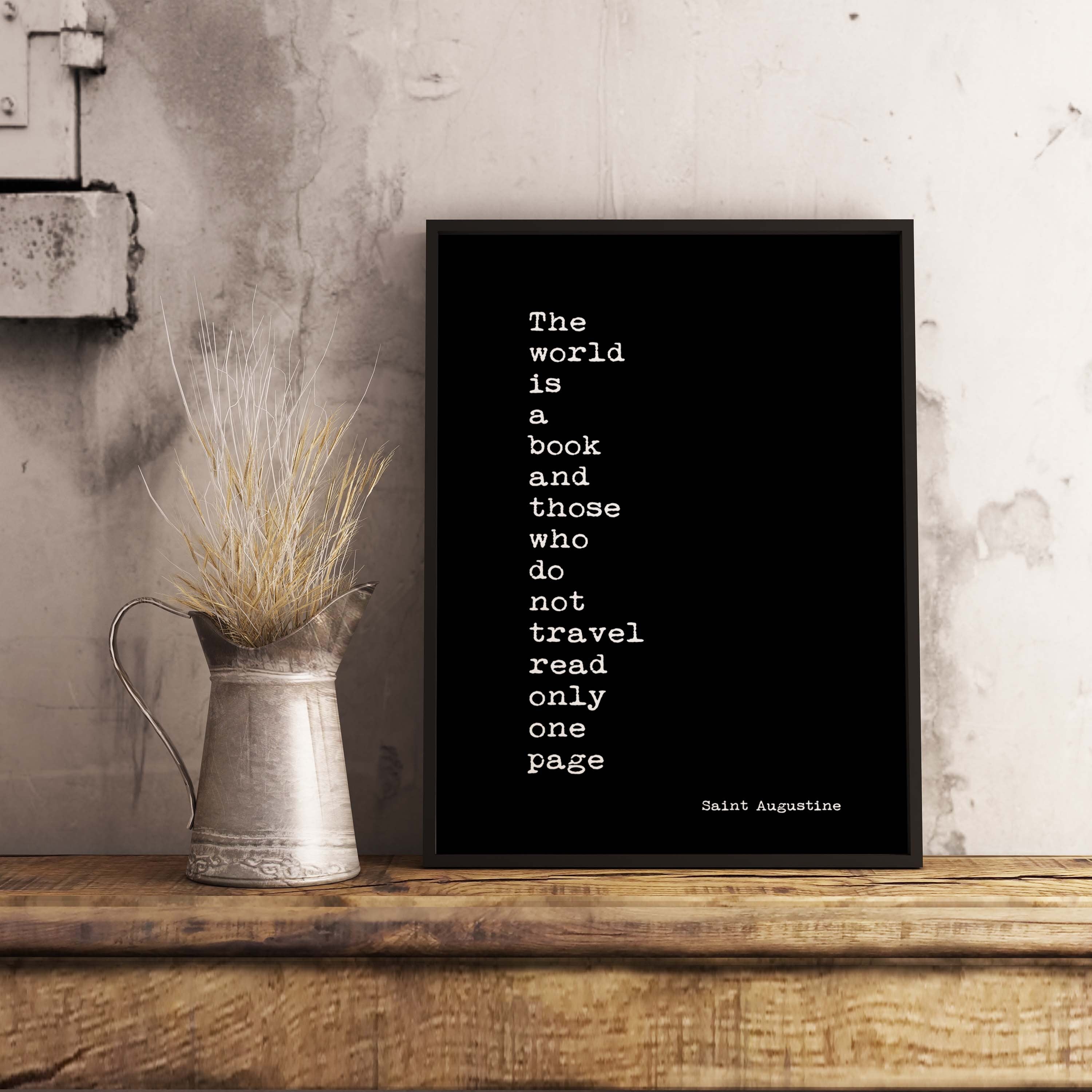 Framed Art The World Is A Book Inspirational Quote Travel Decor, St Augustine Black & White Wall Art Prints