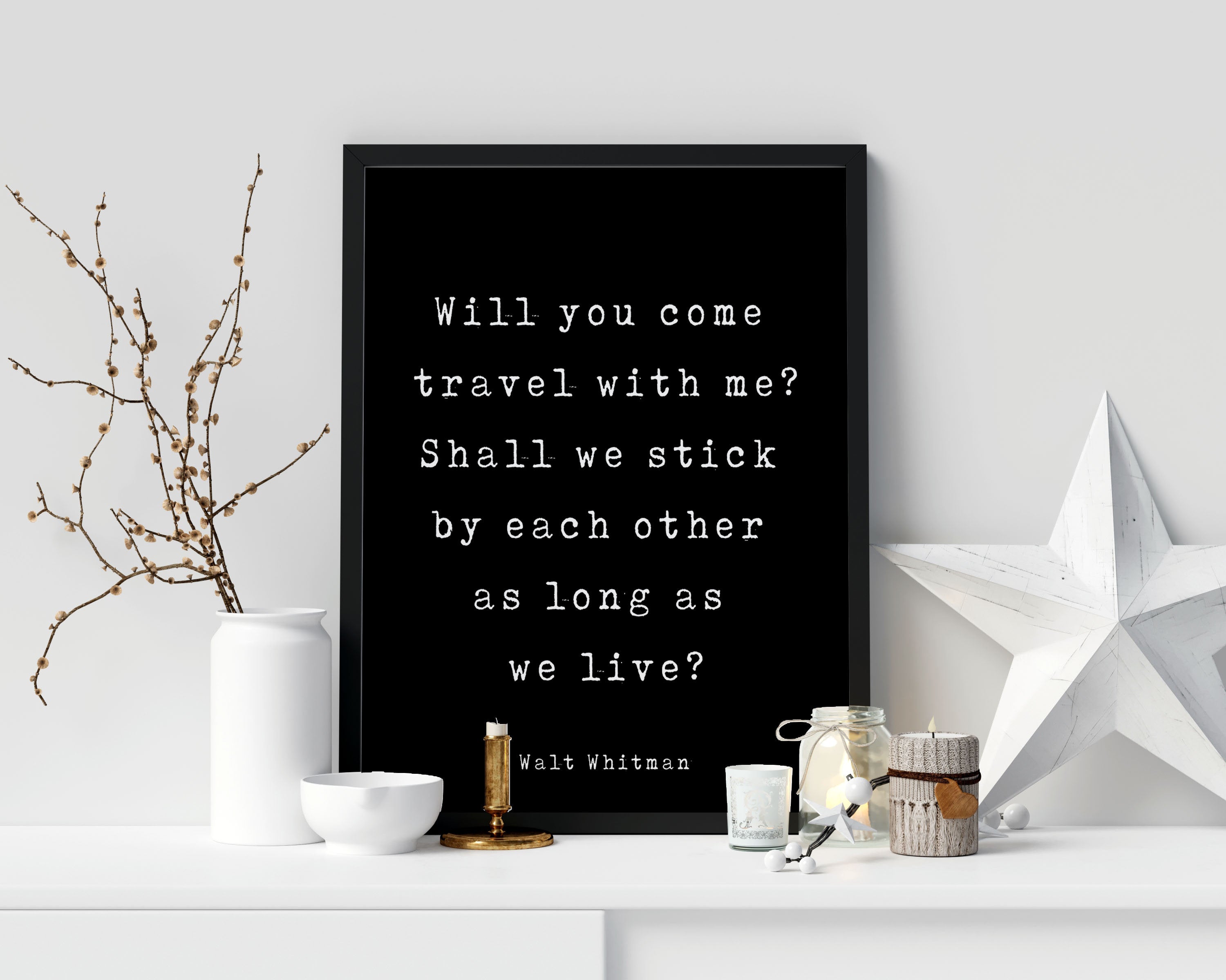 Walt Whitman Quote Print, Will You Come Travel With Me? Inspirational Love Poem in Black & White for Home Wall Decor Unframed - BookQuoteDecor