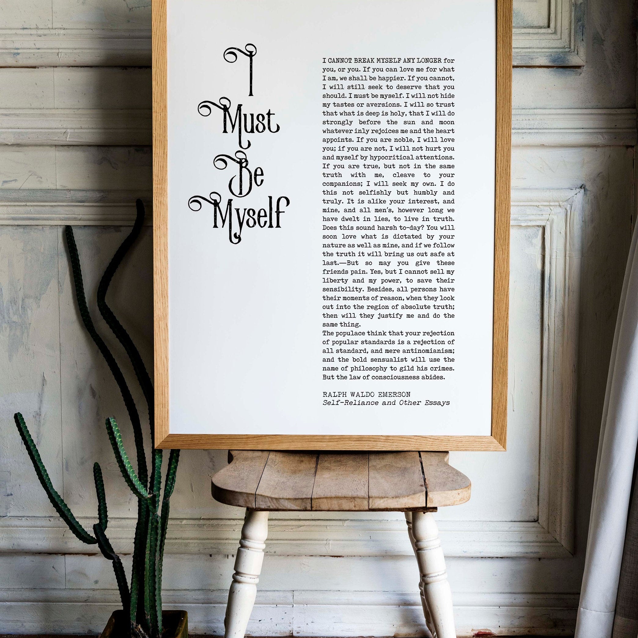 Ralph Waldo Emerson Inspirational Quote Print, I must Be Myself Black & White Wall Art Prints Unframed