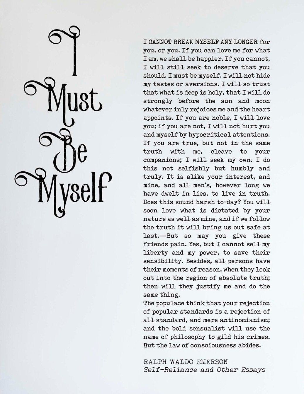 Ralph Waldo Emerson Inspirational Quote Print, I must Be Myself Black & White Wall Art Prints Unframed, Self Reliance and Other Essays - BookQuoteDecor