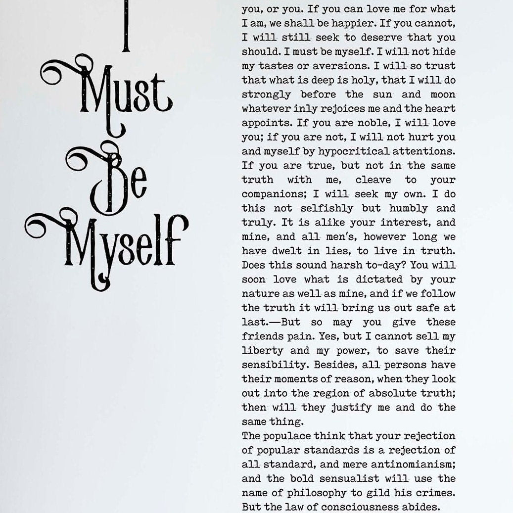 Ralph Waldo Emerson Inspirational Quote Print, I must Be Myself Black & White Wall Art Prints Unframed