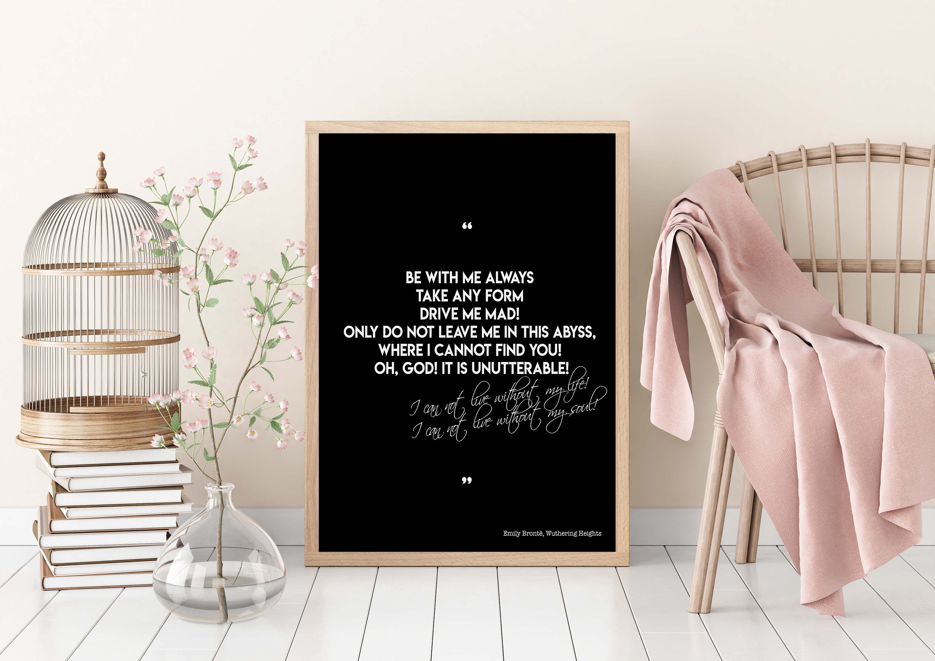 Be With Me Always Wuthering Heights Quote Print - BookQuoteDecor