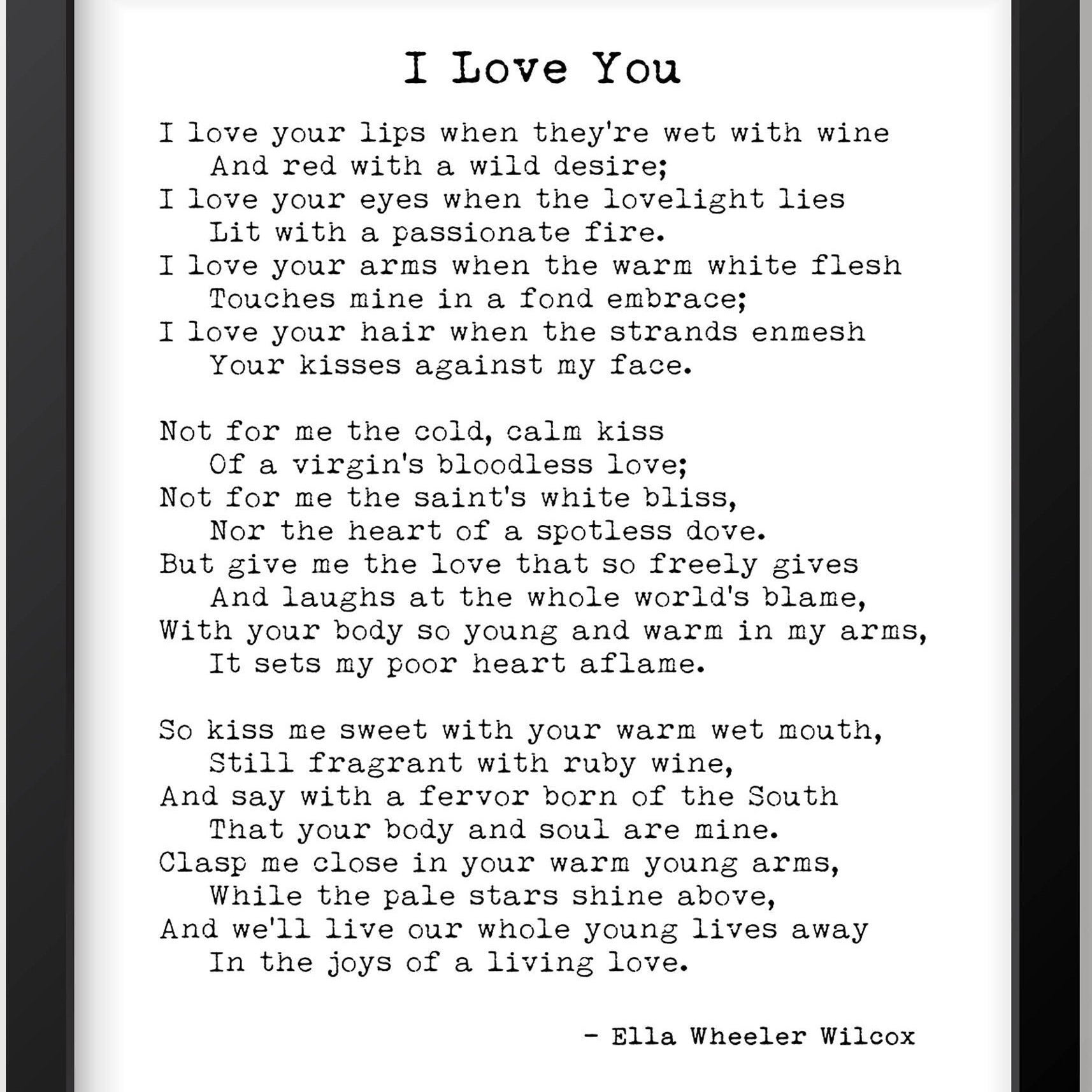 Ella Wheeler Wilcox Poem I Love Your Lips When They’re Wet With Wine Wall Art Print, Literary Gift Poetry Print Unframed