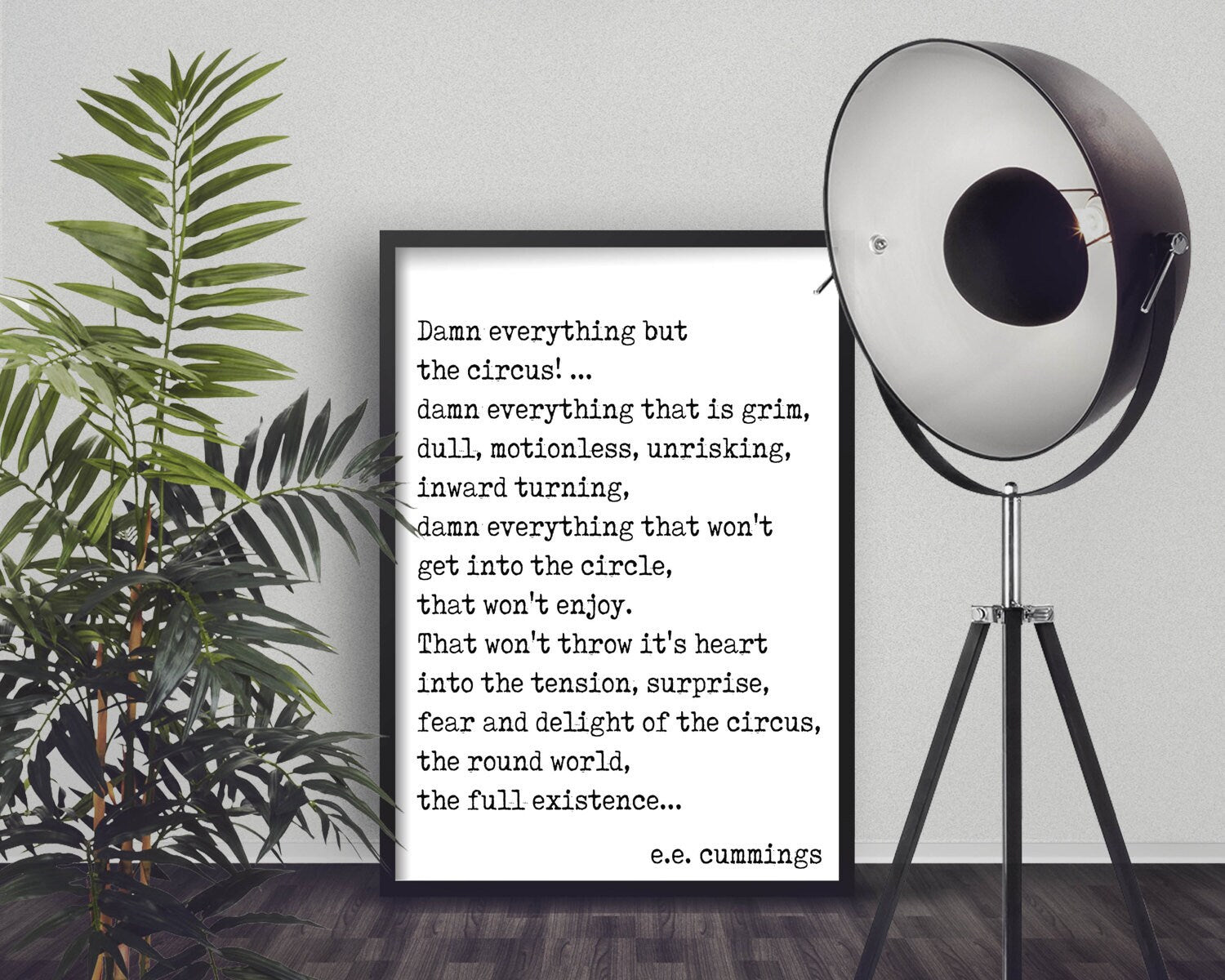 ee cummings print Damn Everything But The Circus in black and white, wall art decor literary quote unframed