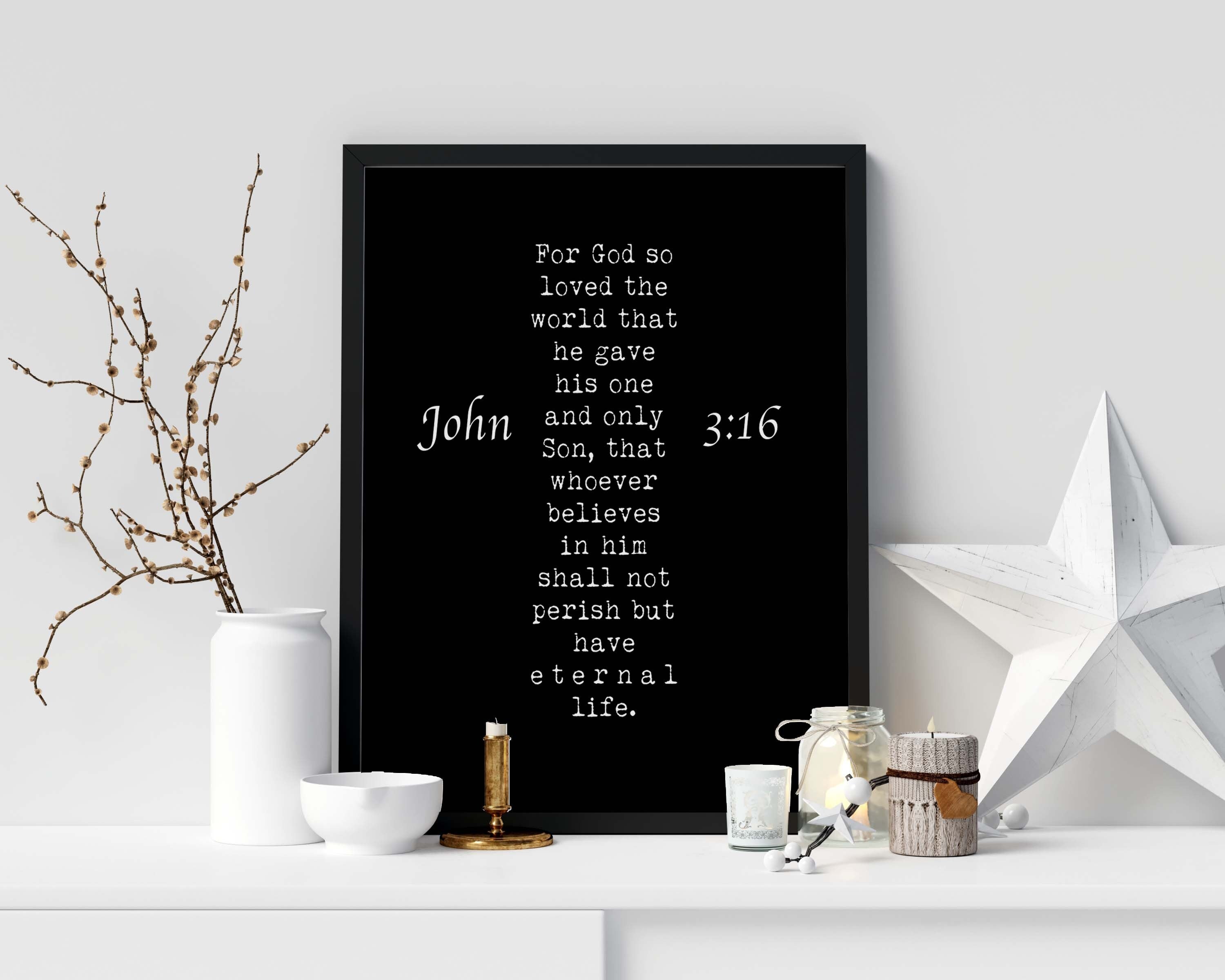 John 3:16 Bible Verse Print, For GOD So Loved The World Inspirational Gift Wall Art in Black & White