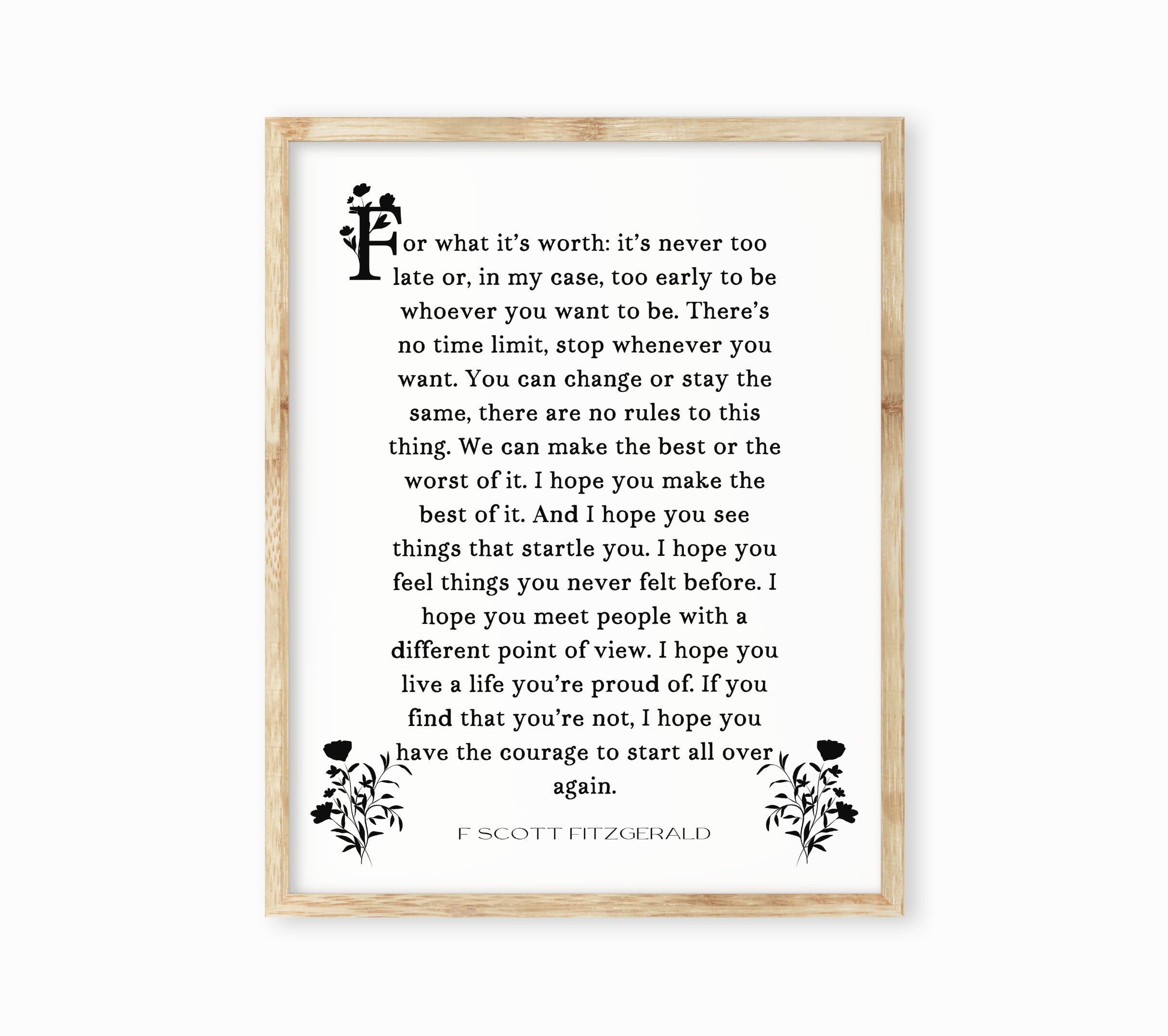 For What It's Worth F Scott Fitzgerald Unframed Quote Print, Make The Best Of It Inspirational Gift