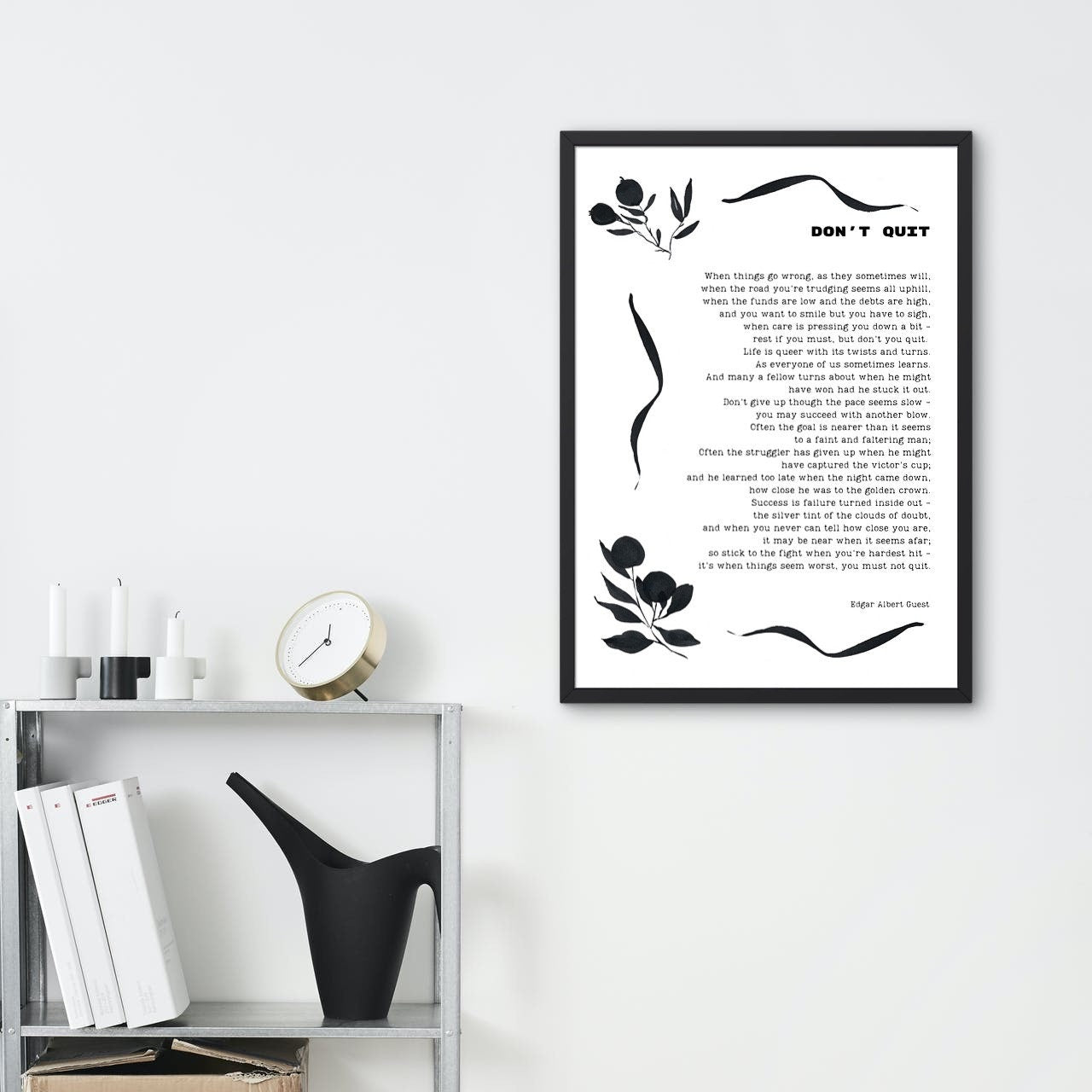 Don't Quit Edgar Albert Guest Inspirational Wall Art Print, Unframed Black & White Art