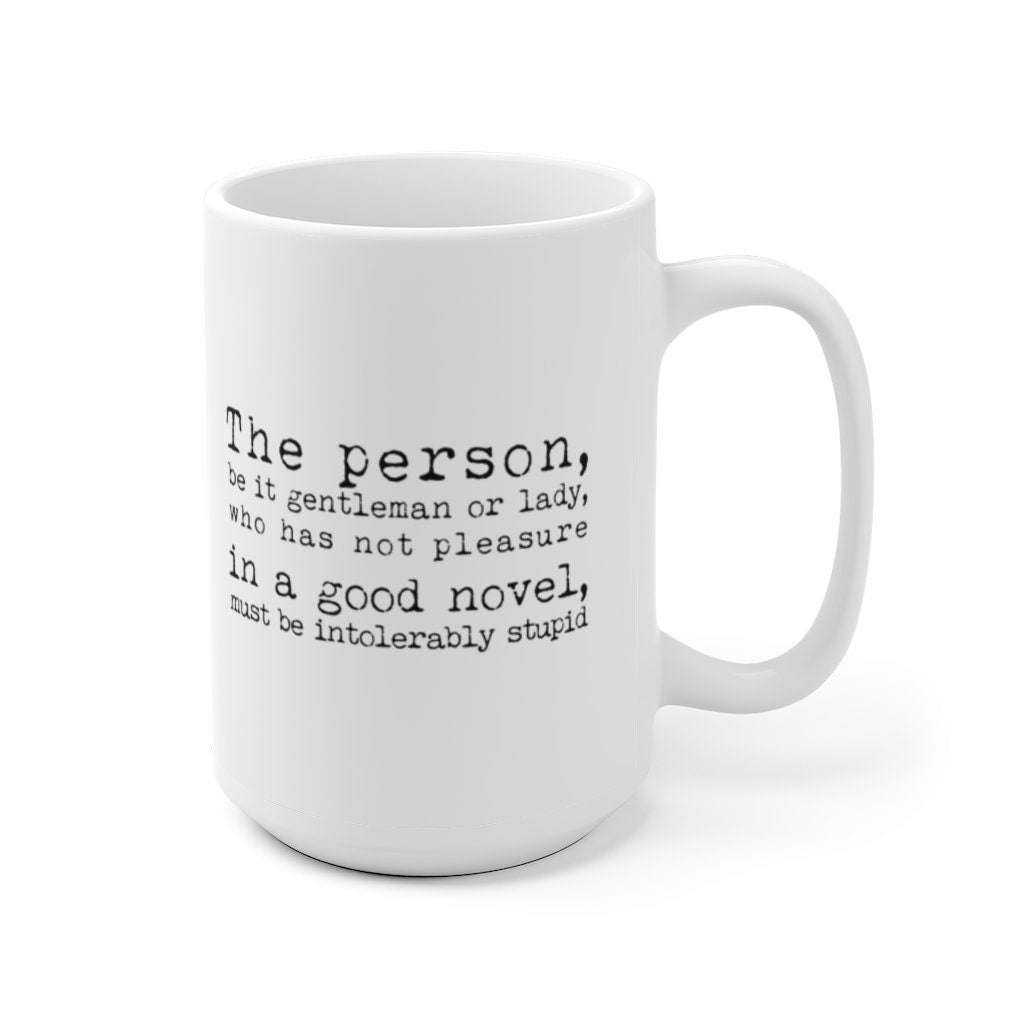 Book Lover Gift Coffee Mug with Jane Austen Quote - Pleasure in a Good Novel