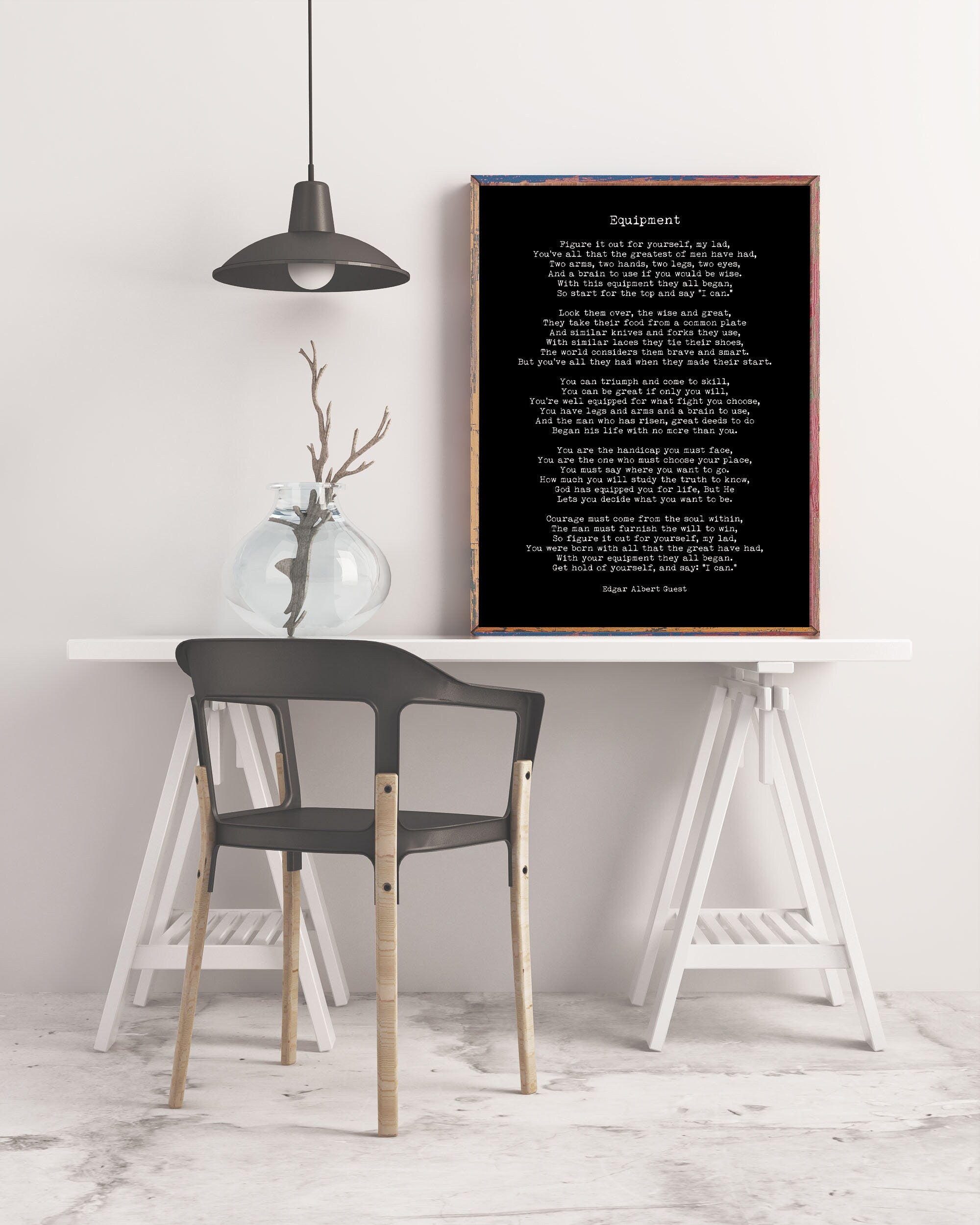 Equipment Edgar Albert Guest Poem, Black & White Poetry Wall Art Prints, Motivational Wall decor