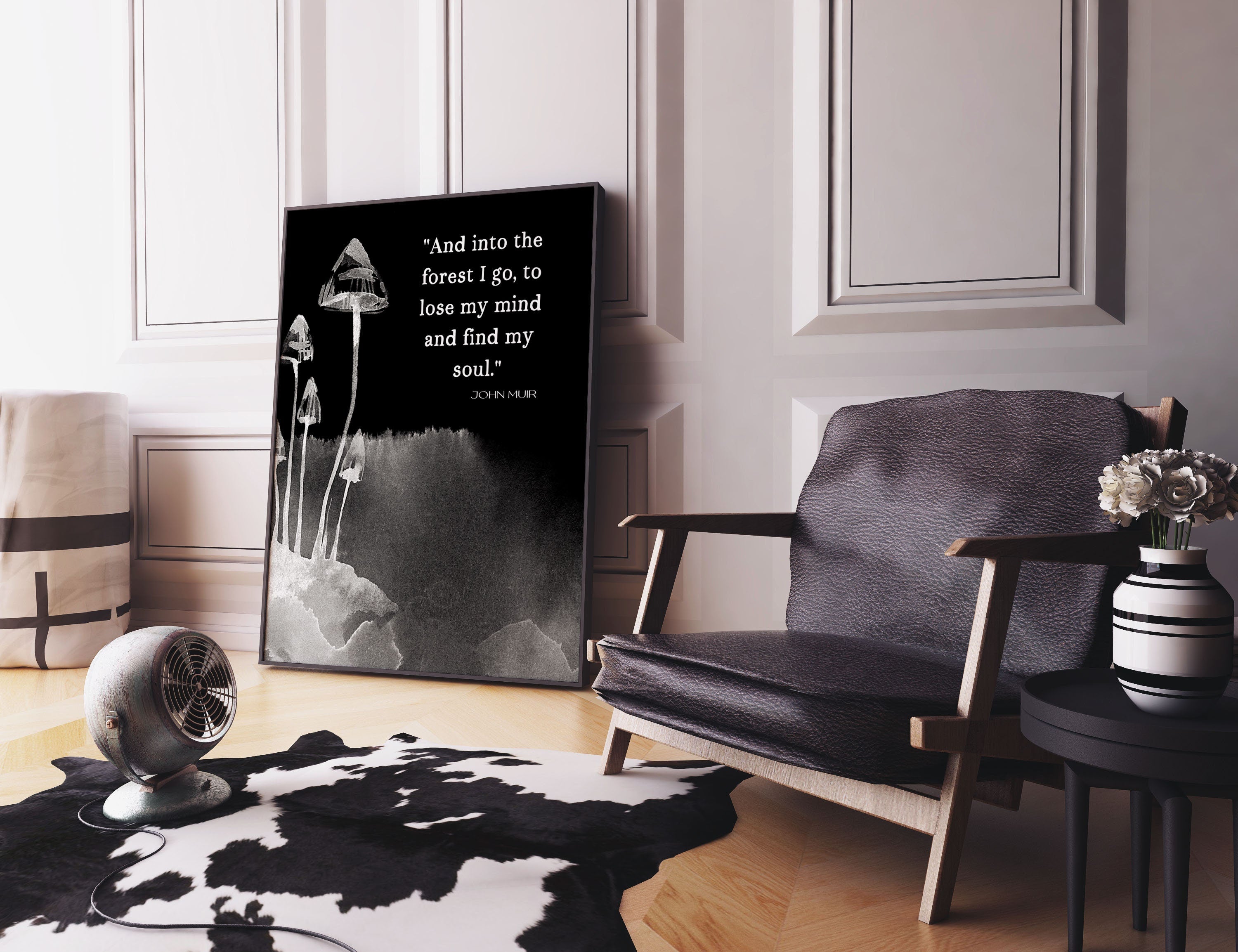 Into the Forest I Go John Muir Quote Print in Black & White, Inspirational Gift for Nature Lovers