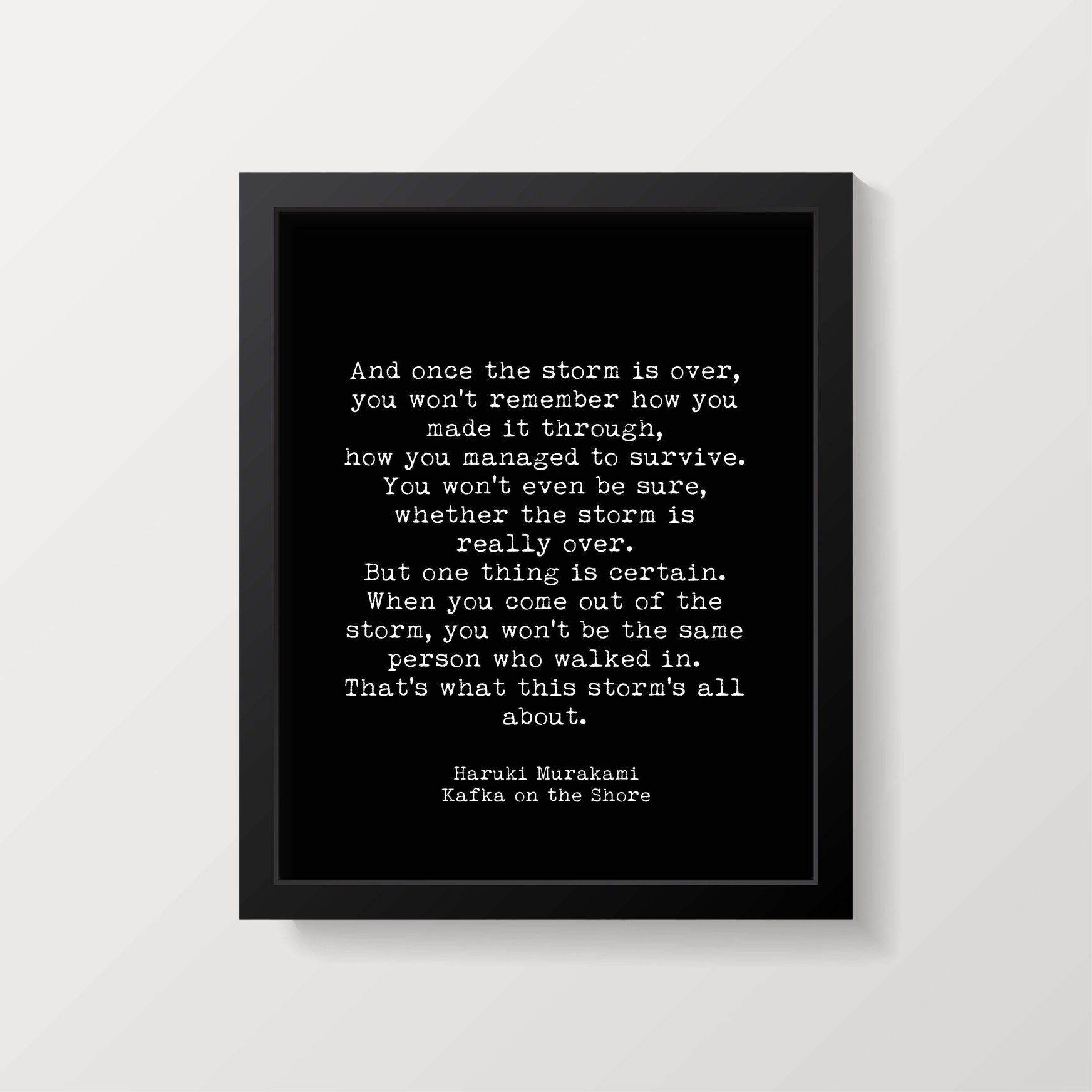 Once The Storm Is Over Haruki Murakami Quote Print in Black & White, Inspirational Quote Wall Art Prints