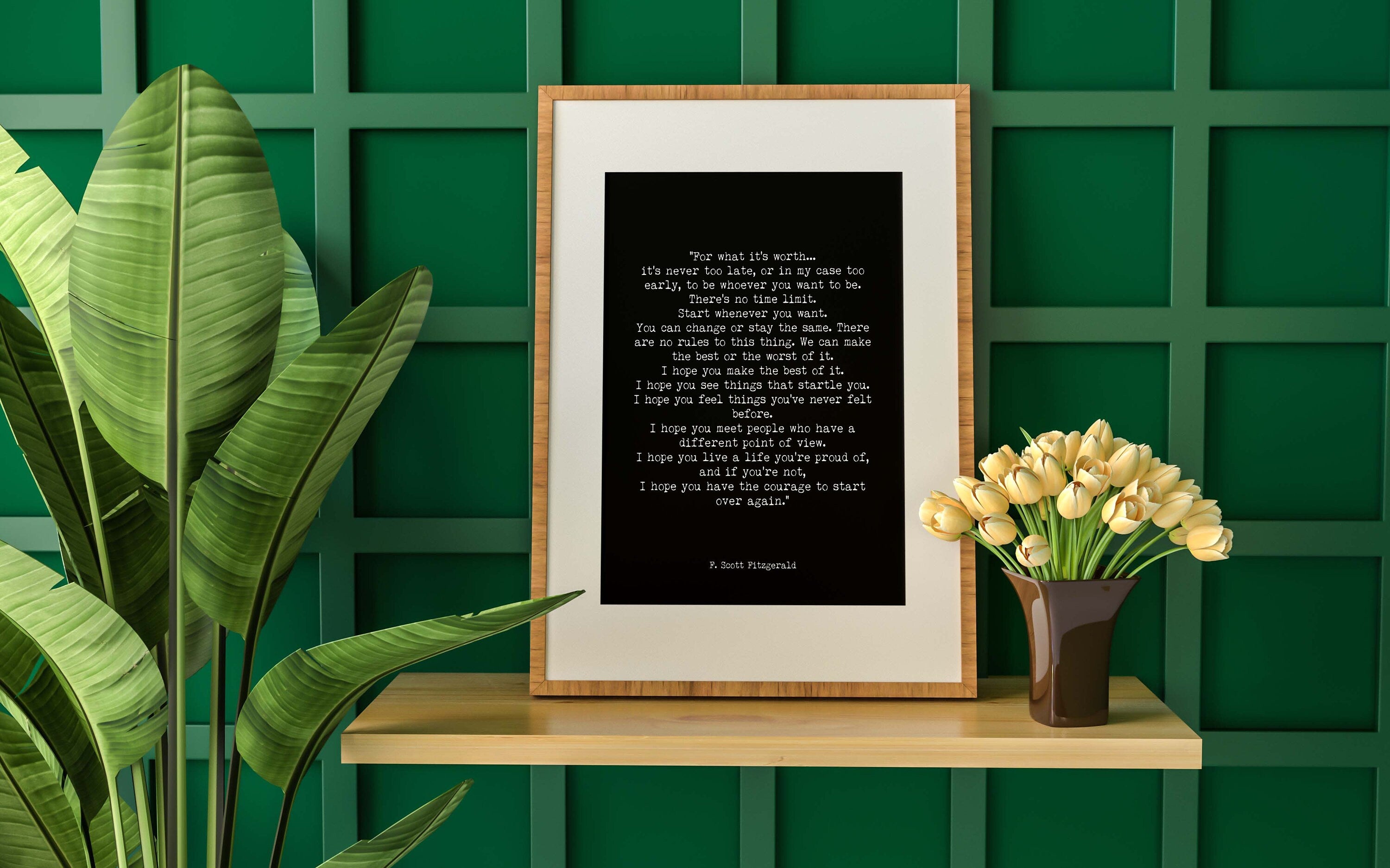 For What It's Worth F Scott Fitzgerald Quote Inspirational Print Gift, Unframed Typography Quote Print