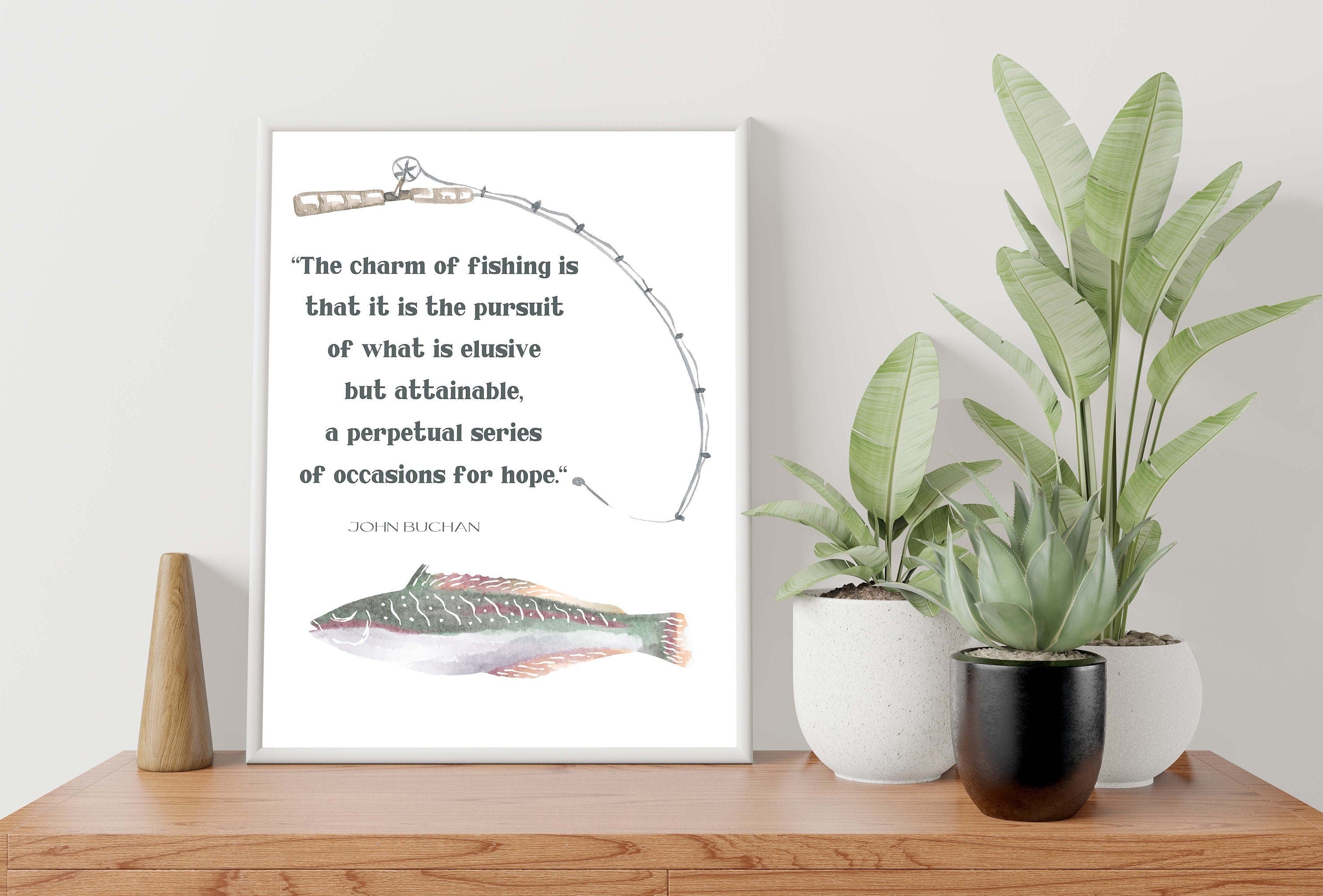 Fishing Quote Print by John Buchan, The Charm Of Fishing Wall Art Prints