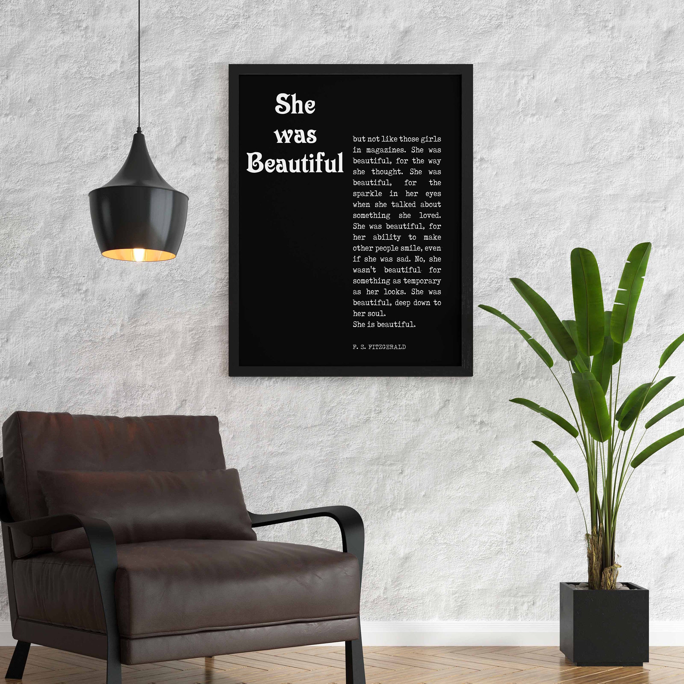 She Was Beautiful F Scott Fitzgerald Quote Inspirational Print Gift, Typography Unframed Black & White Art